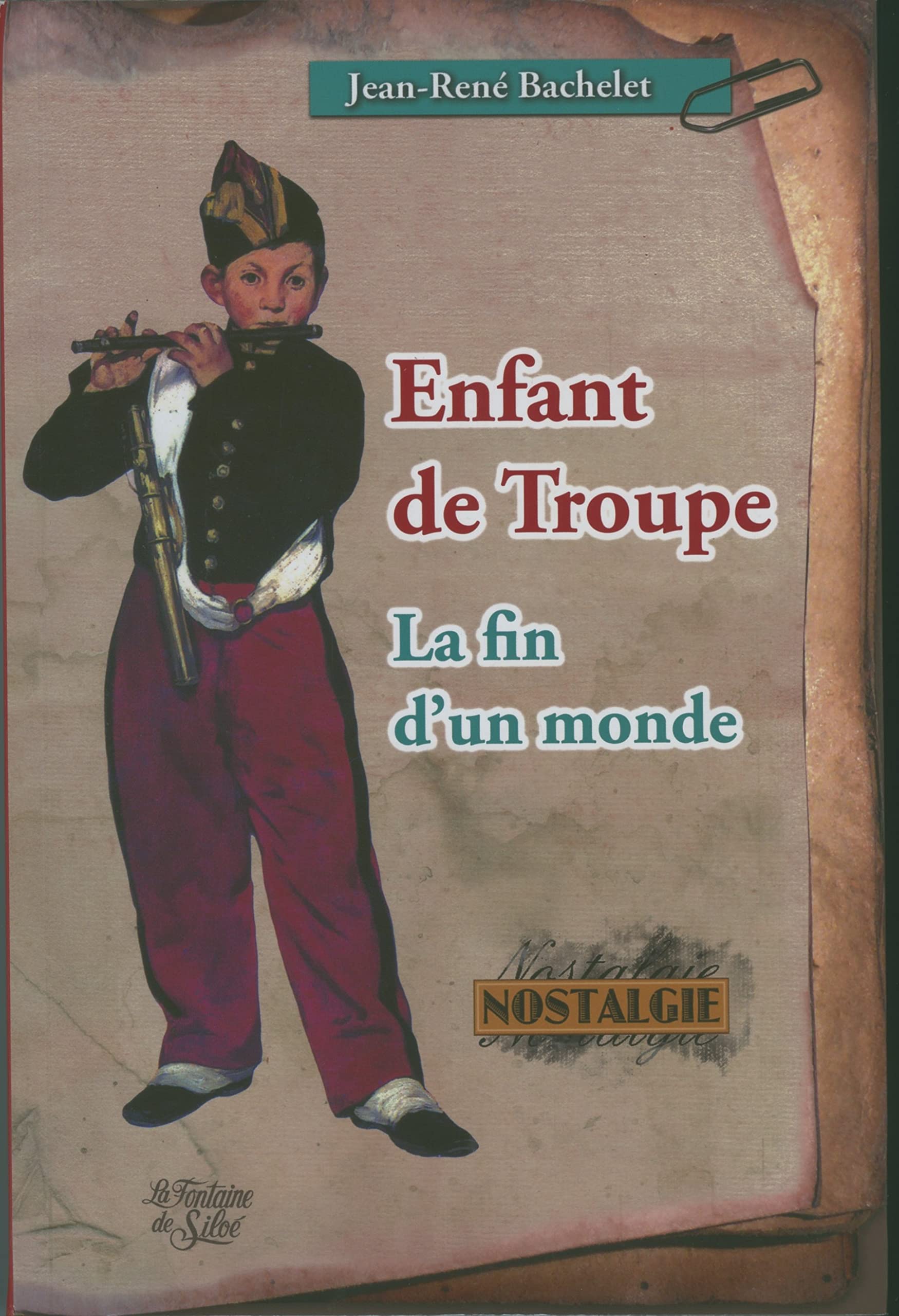 Enfant de troupe: La fin d'un monde 9782842065720