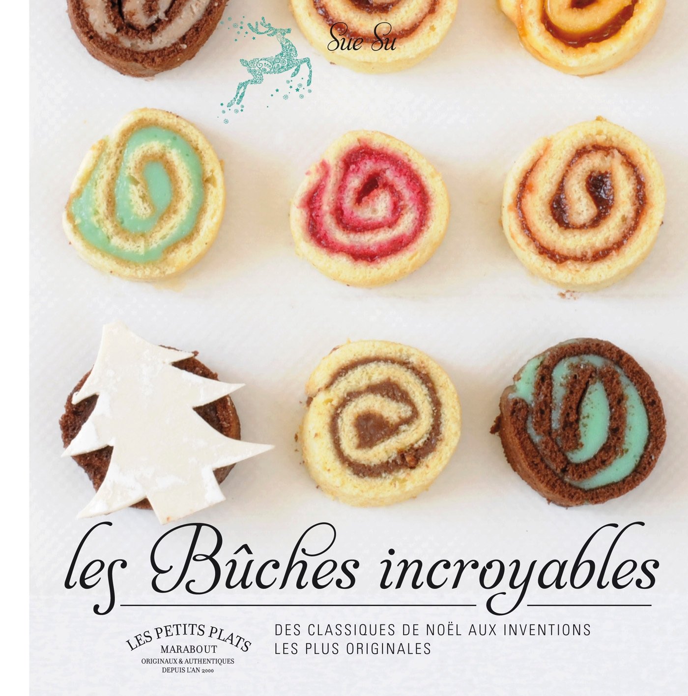 Les Bûches incroyables 9782501081931