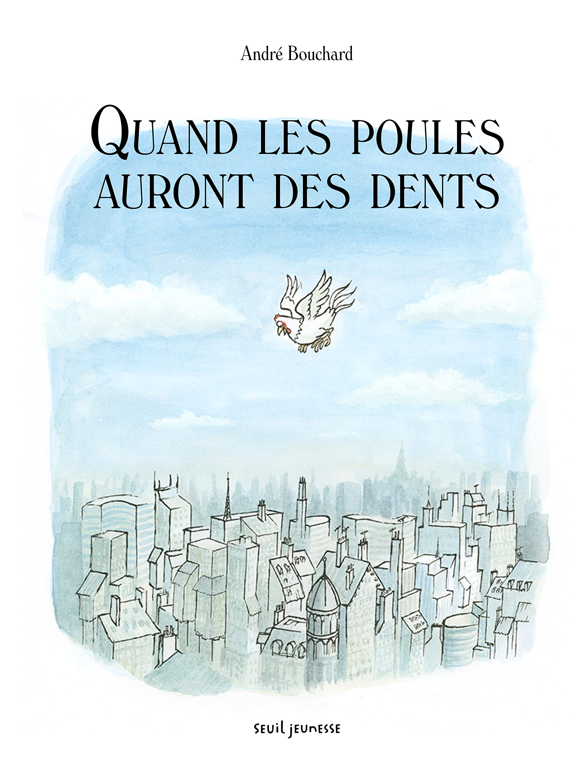 Quand les poules auront des dents 9791023511505