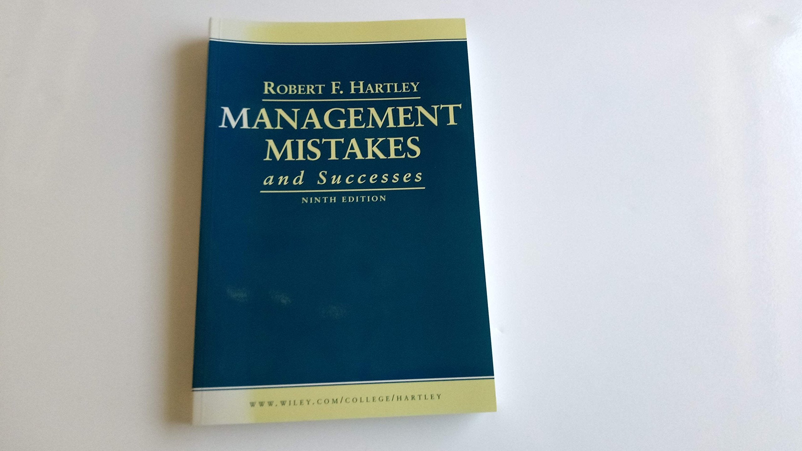 Management Mistakes and Successes 9780470087008