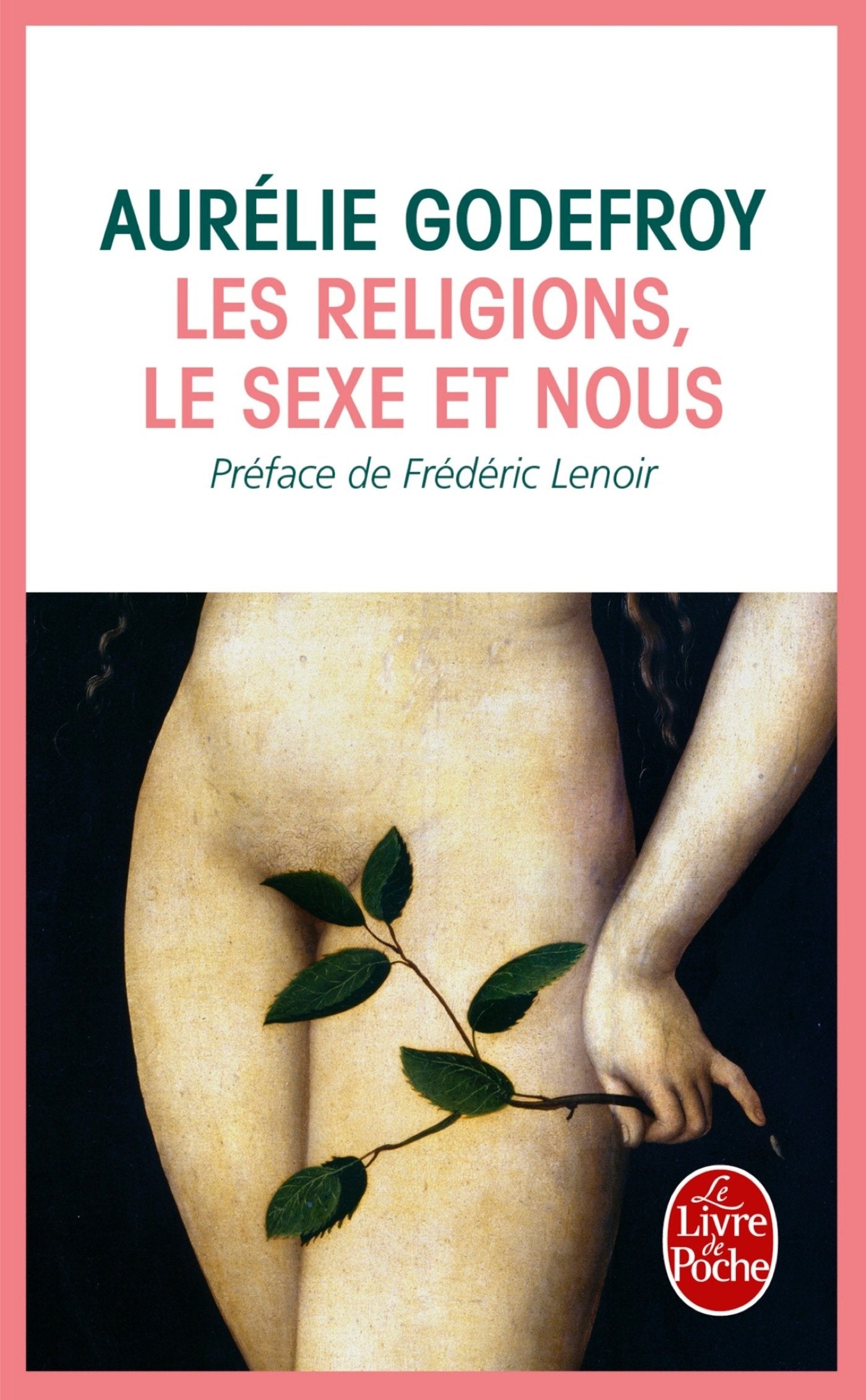 Les Religions, le sexe et nous 9782253176466