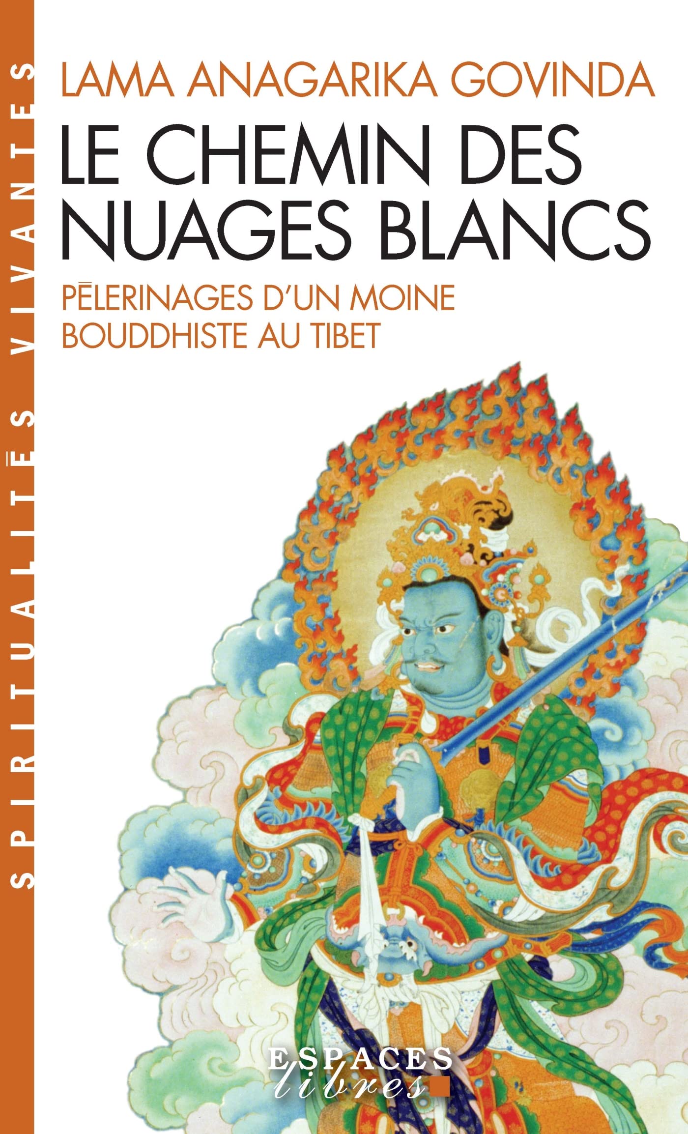 Le Chemin des nuages blancs: Pèlerinages d'un moine bouddhiste au Tibet (1932 à 1949) 9782226182807