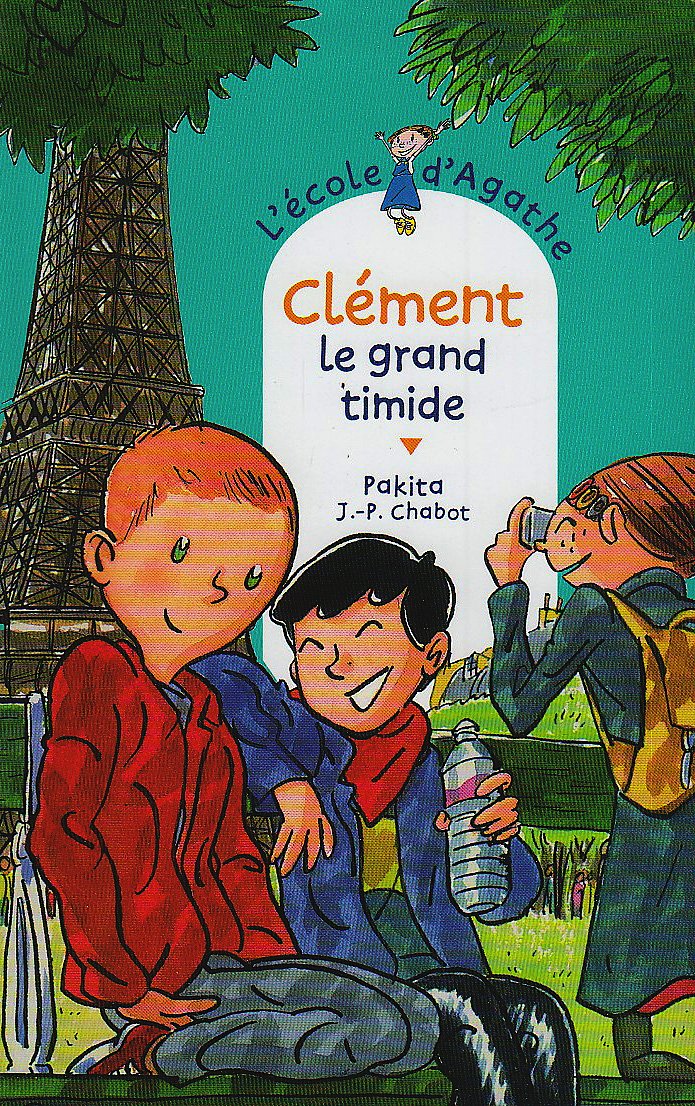 L'Ecole d'Agathe, Tome 47 : Clément le grand timide 9782700231991