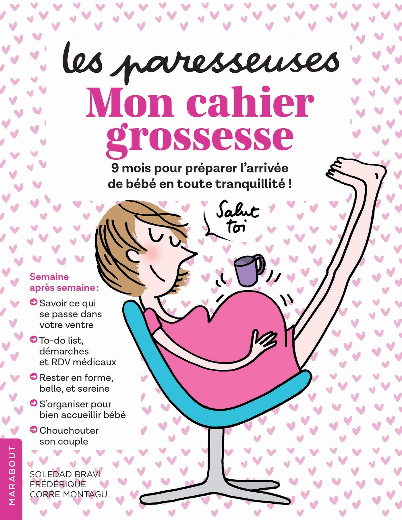 Les Paresseuses - Mon cahier grossesse 9782501128926