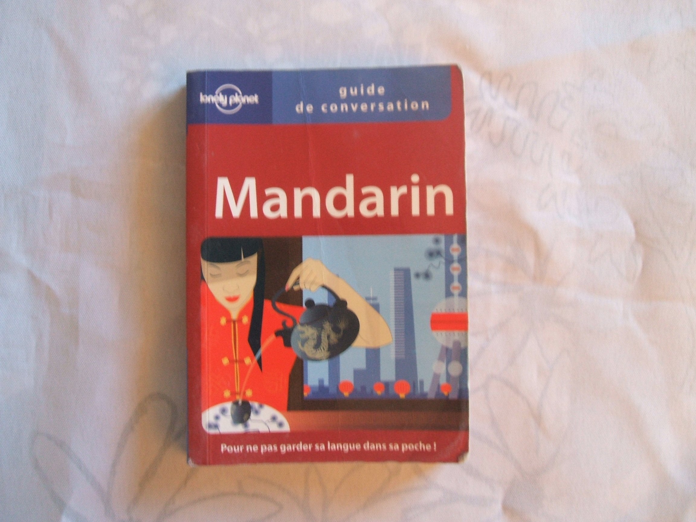 Mandarin - Guide de conversation - Lonely Planet 9782840702856