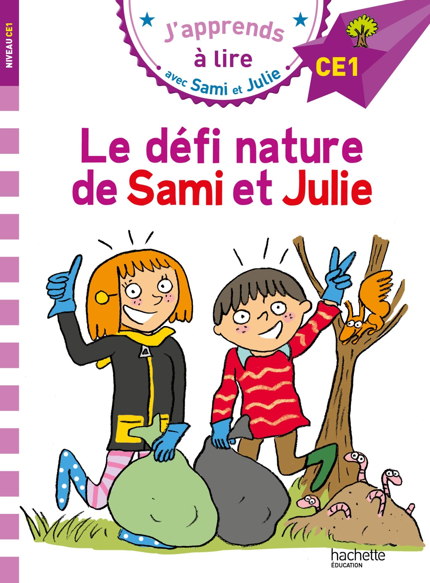 Sami et Julie CE1 Le défi nature de Sami et Julie 9782017076155