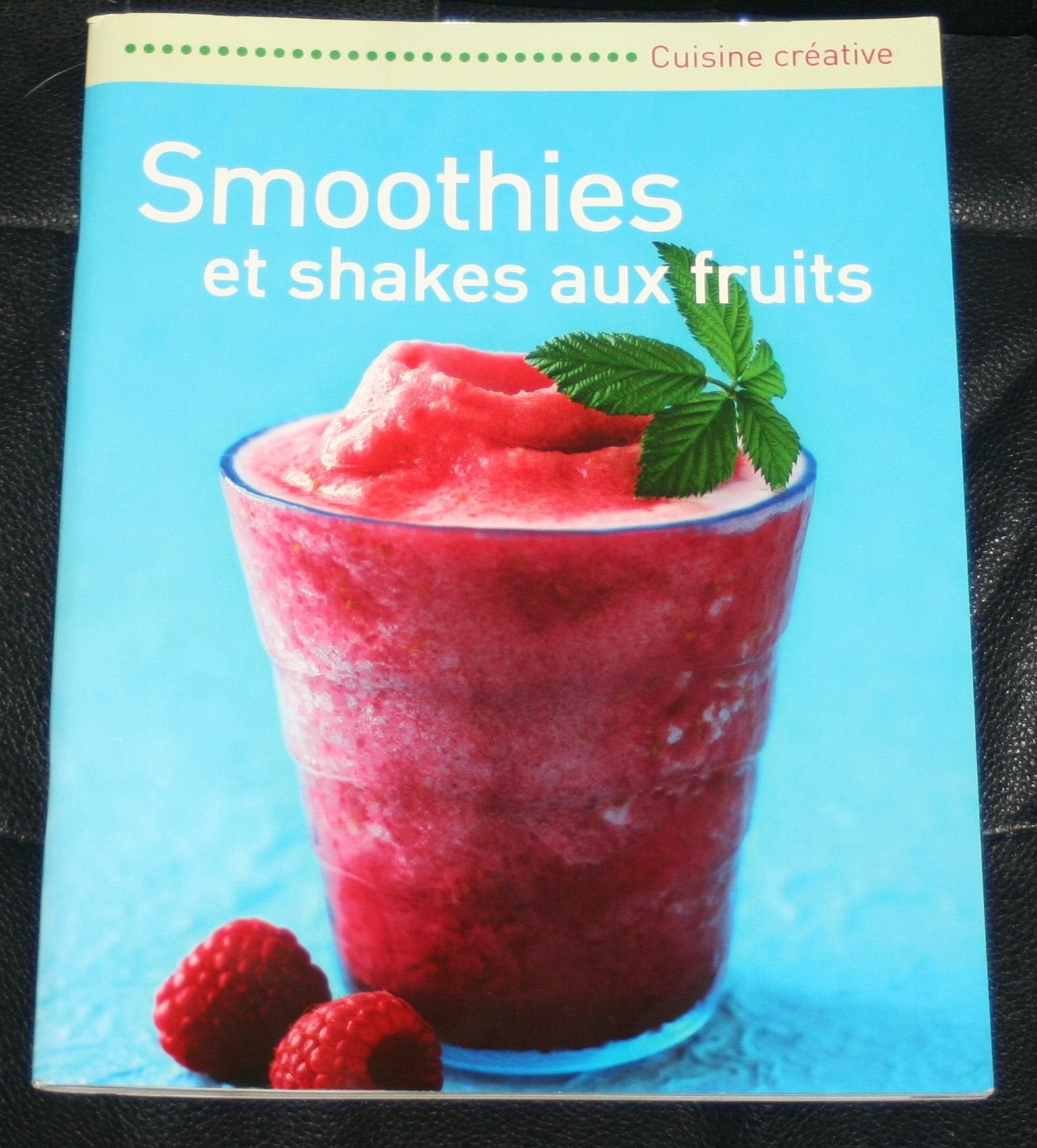 Smoothies et shakes aux fruits 9783625124986