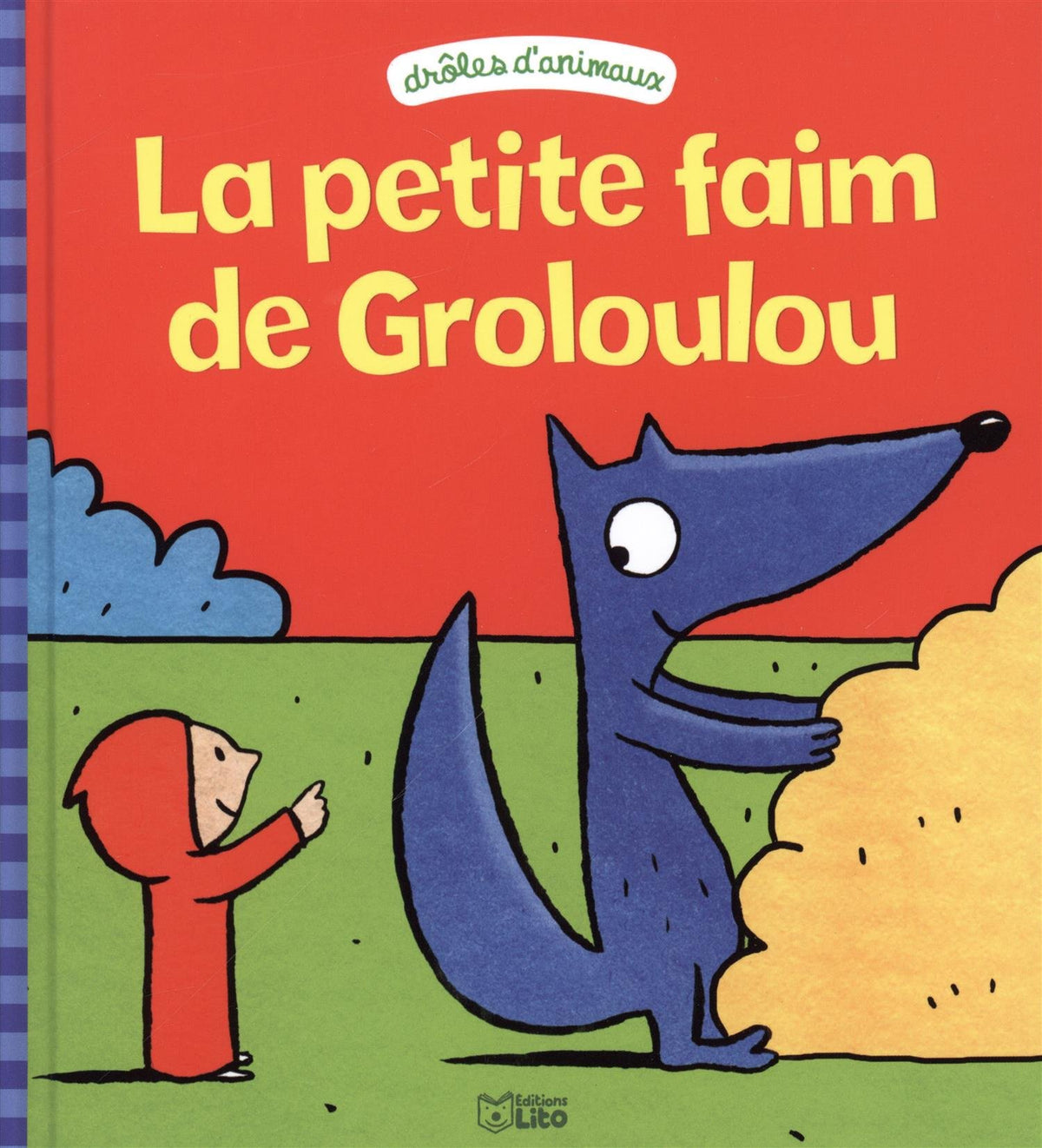 La petite faim de Groloulou 9782244400150