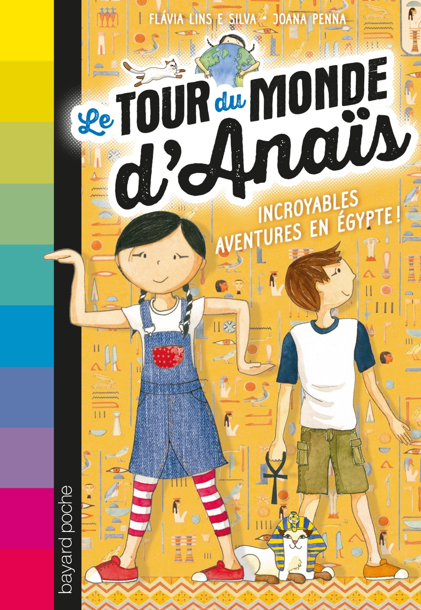 Le tour du monde d'Anaïs, Tome 03: Dans les pyramides d'Égypte ! 9782747050531