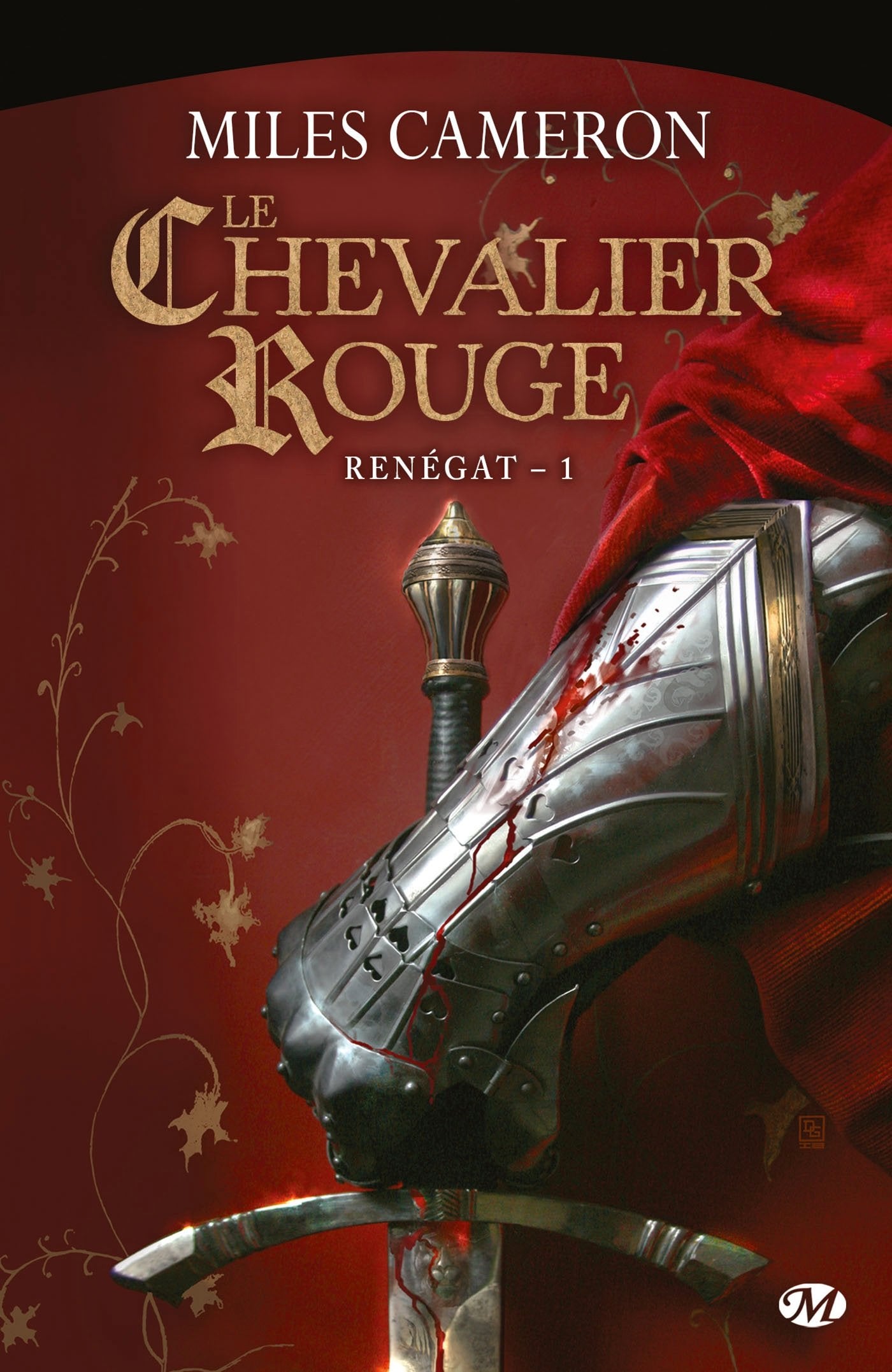 Renégat, Tome 1: Le Chevalier rouge 9782811217723