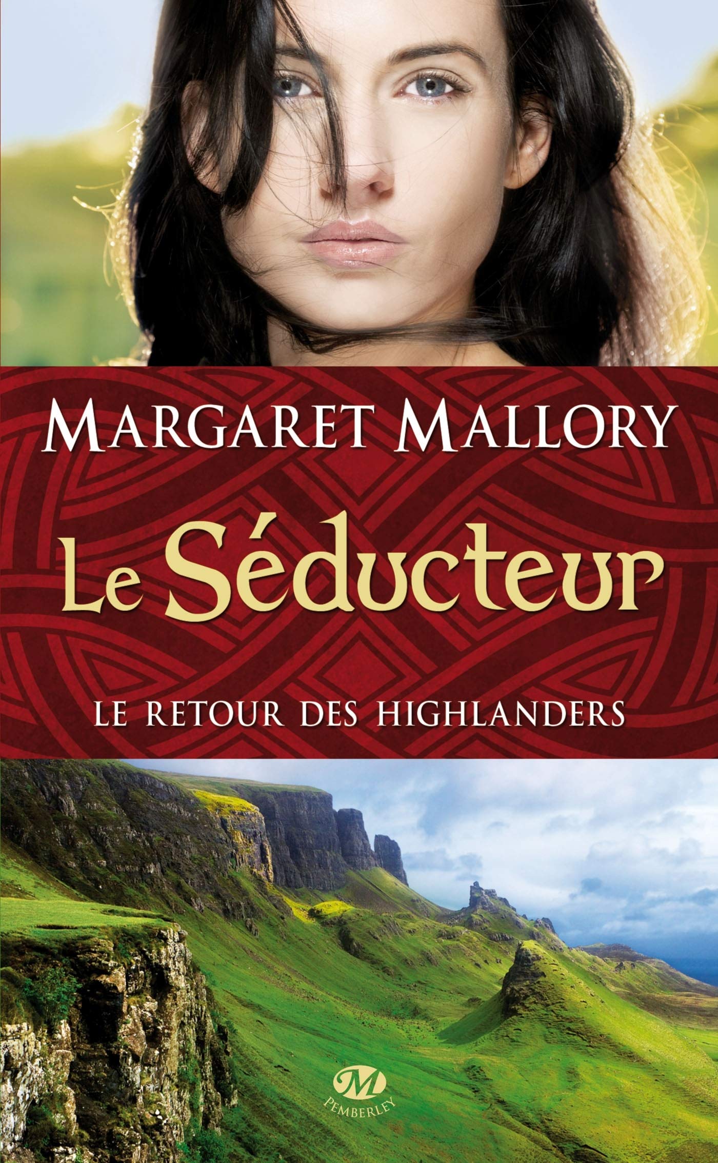 Le Retour des Highlanders, Tome 2: Le Séducteur 9782811208165