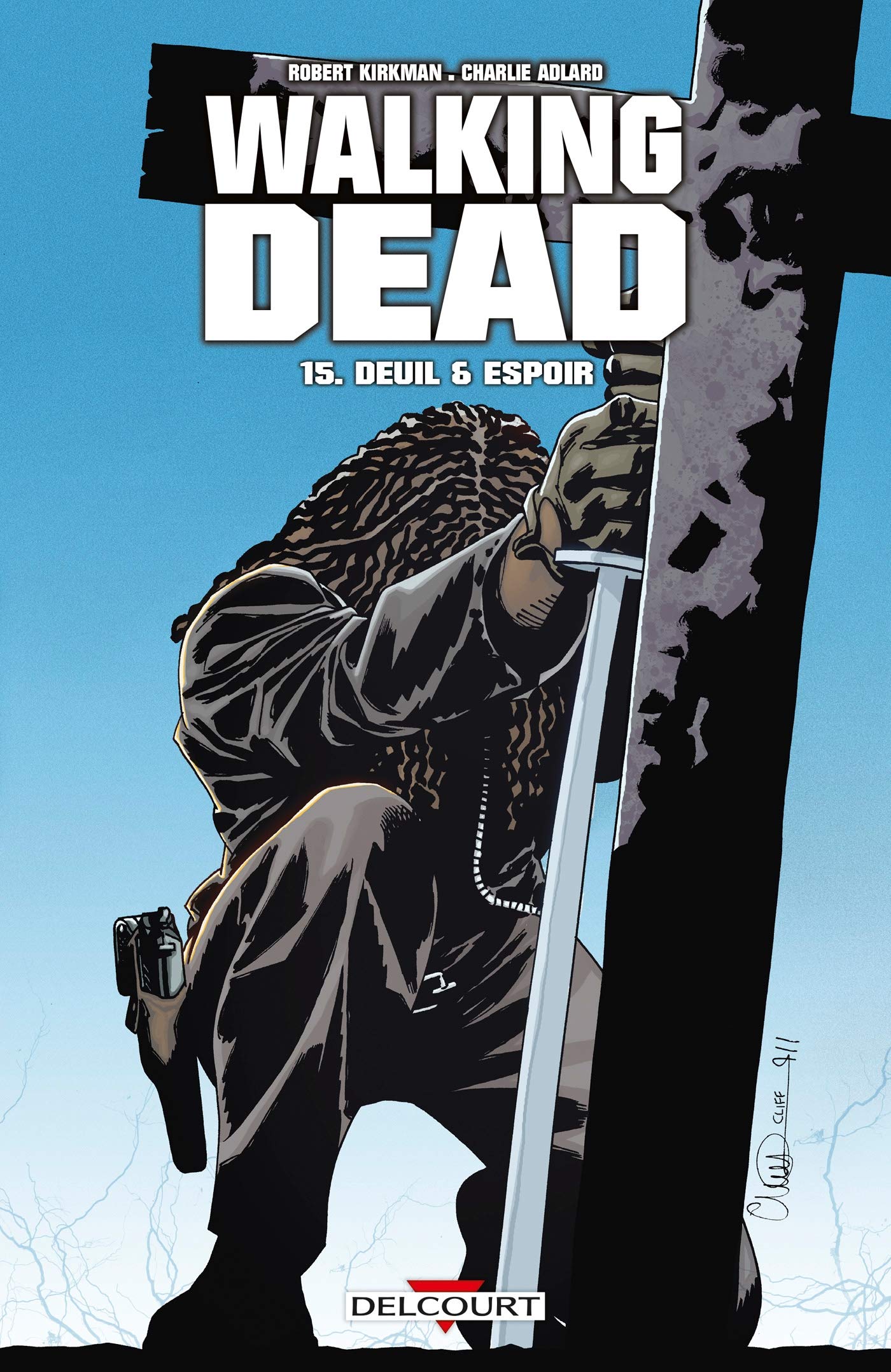 Walking Dead, Tome 15 : Deuil et espoir 9782756028729