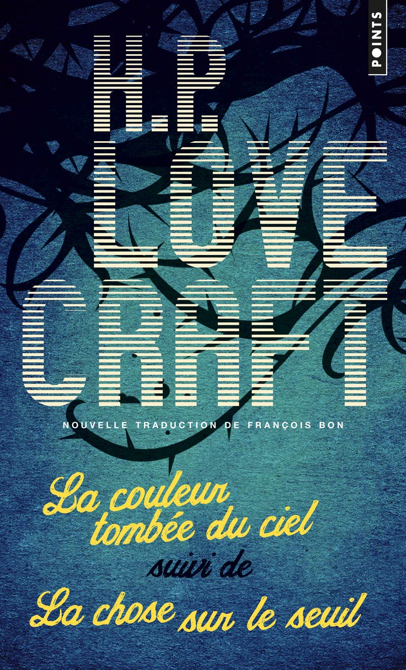 La Couleur tombée du ciel. suivi de La Chose sur le seuil 9782757851401