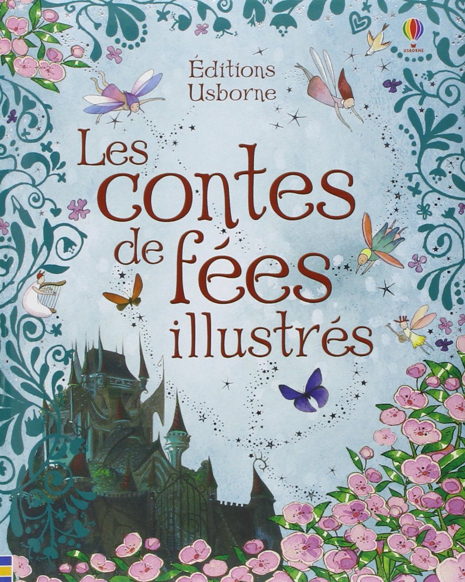 Les contes de fées illustrés 9780746092071