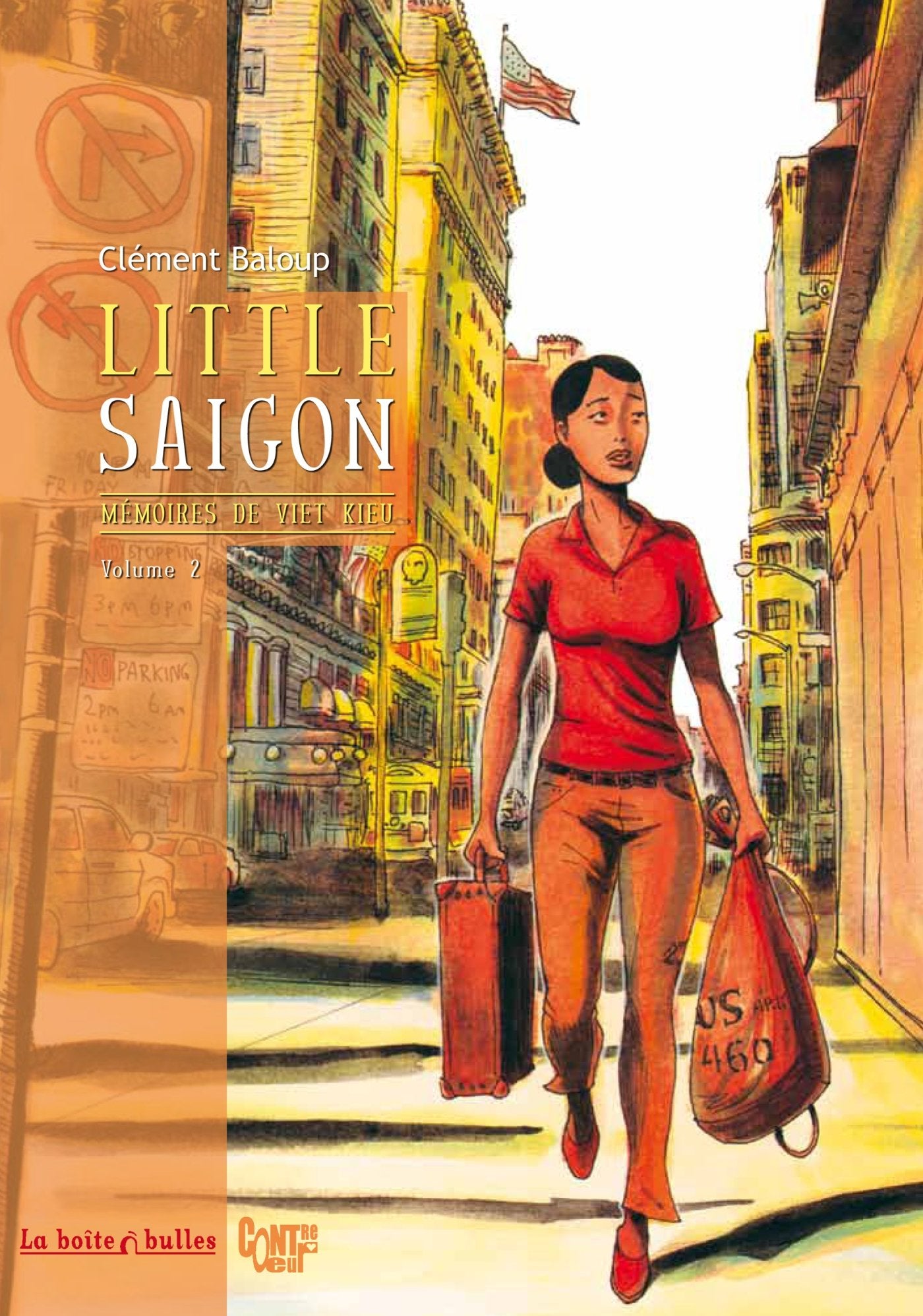 Mémoires de Viet Kieu T2: Little Saigon 9782849531297