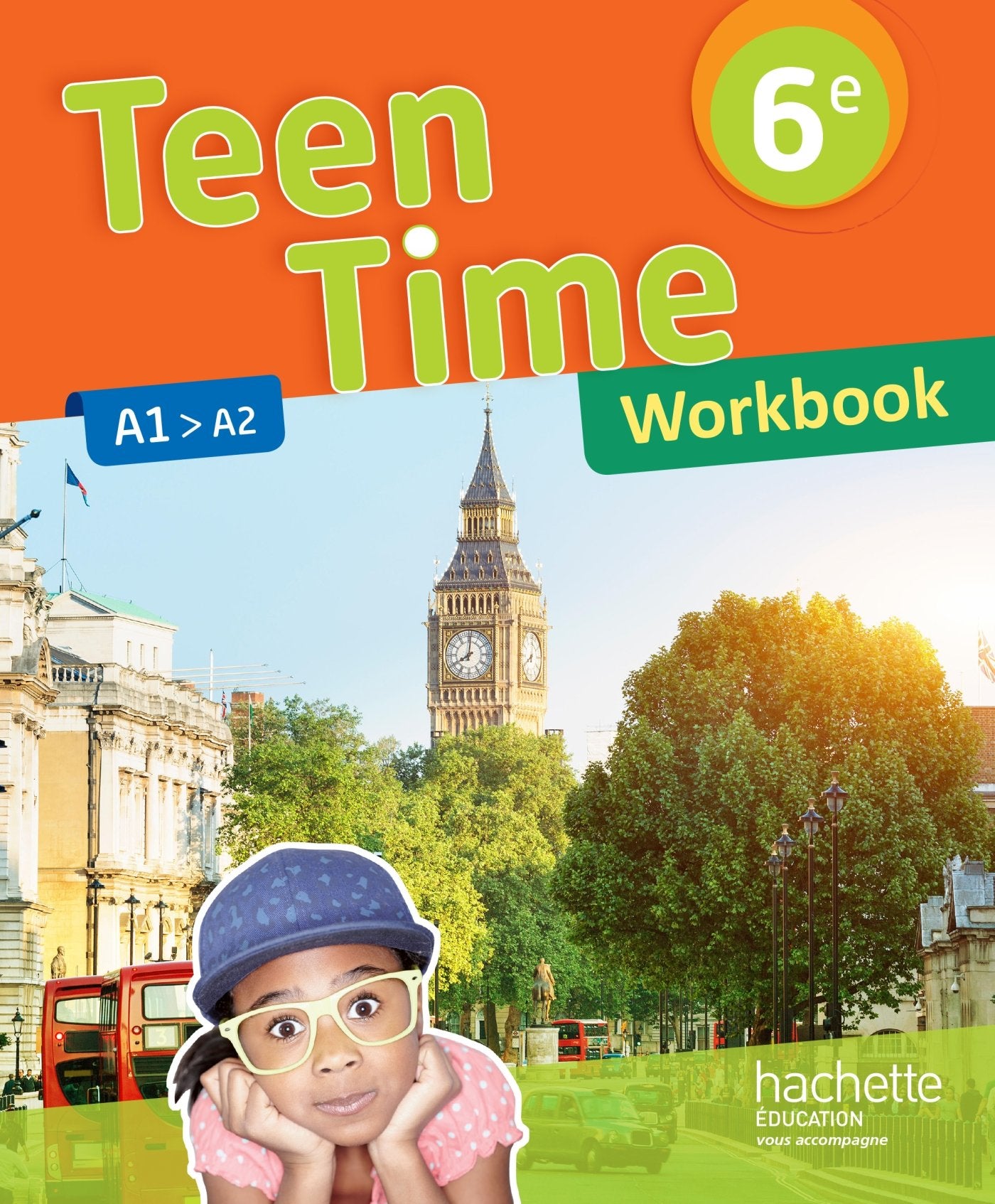Teen Time anglais cycle 3 / 6e - éd. 2017 9782014627275
