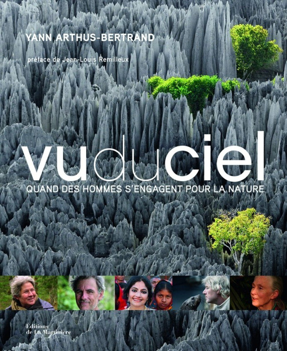 Vu du ciel: Quand des hommes s'engagent pour la nature 9782732443195