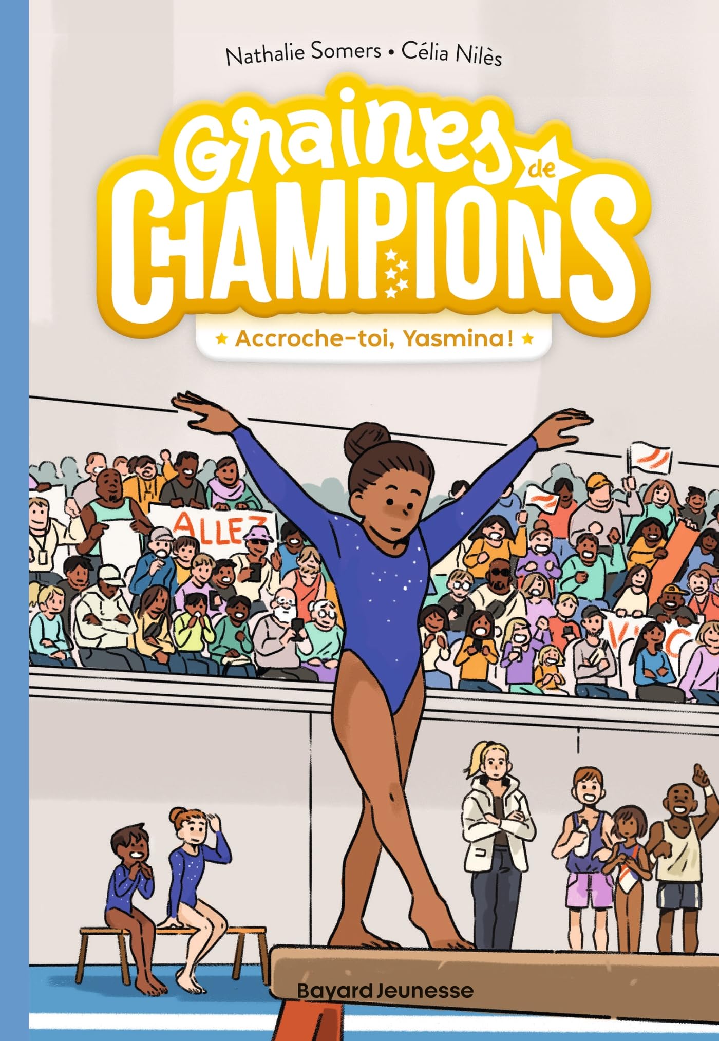 Graines de champions, Tome 01: Accroche-toi, Yasmina ! 9791036357992