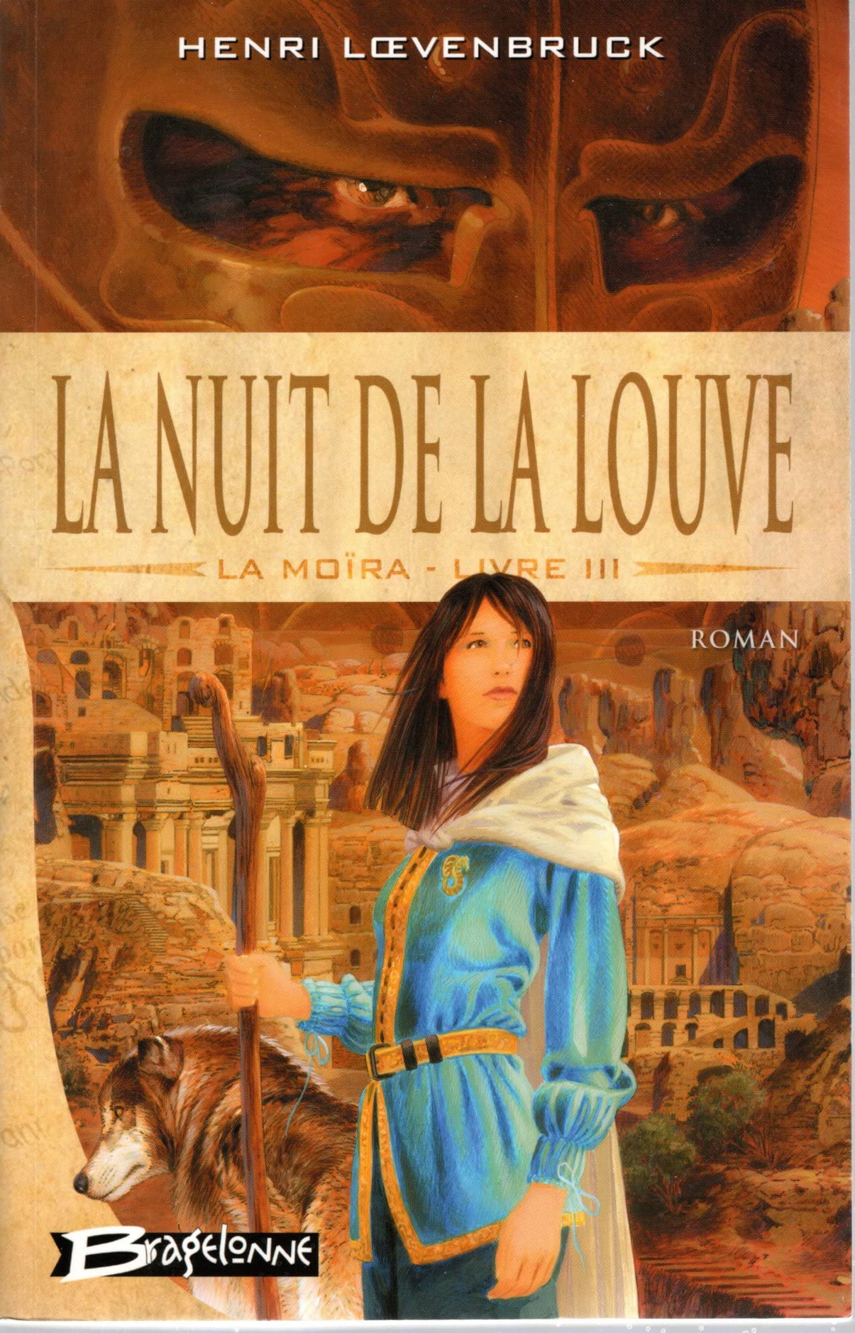 La Moïra, tome 3 : La Nuit de la louve 9782914370233