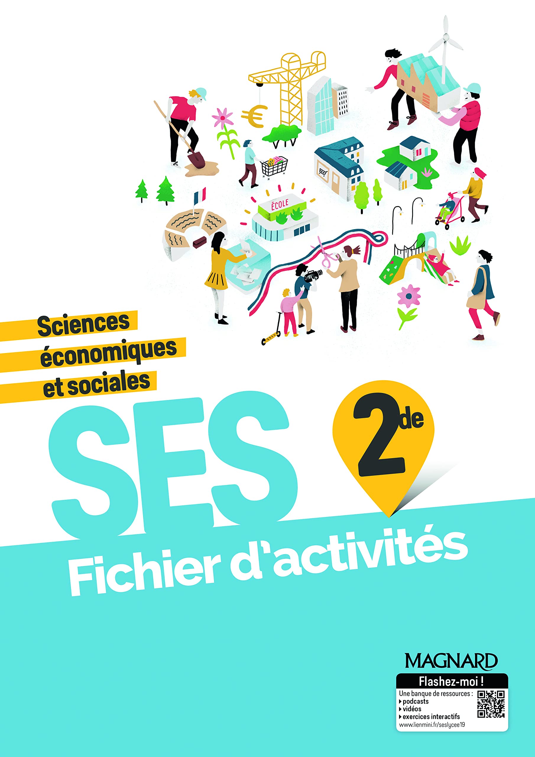 Sciences économiques et sociales 2de (2019) - Fichier élève 9782210101180