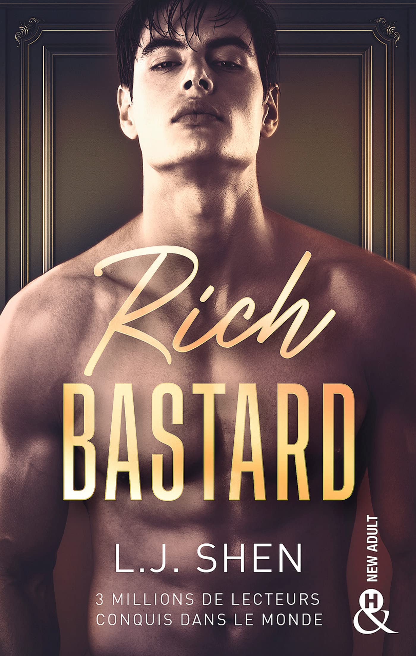 Rich Bastard: Par l'autrice de "Vicious" et "Dirty Devil" 9782280460965