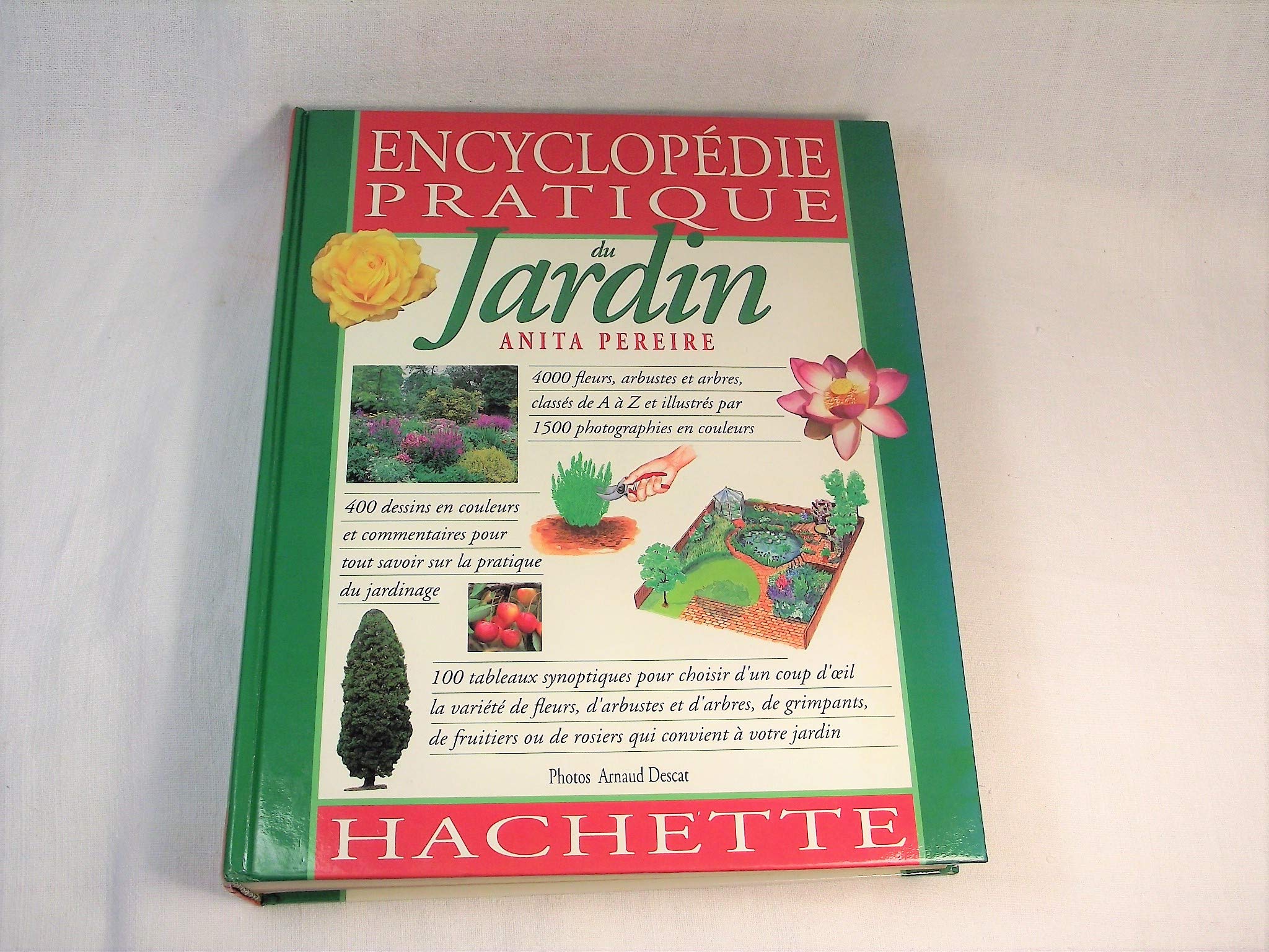 Encyclopedie Pratique Du Jardin 9782010204487