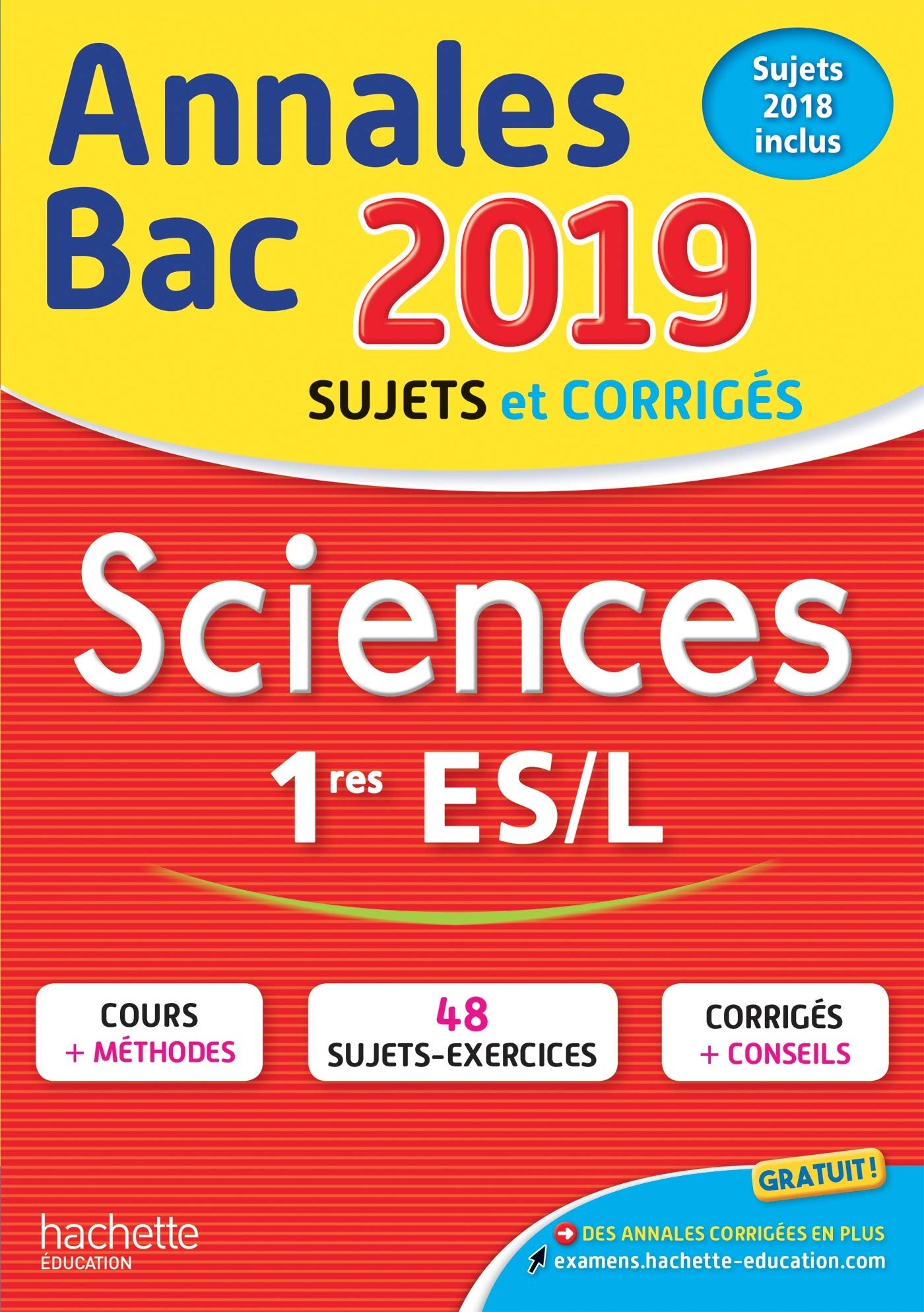 Annales Bac 2019 Sciences 1ères ES/L 9782017015598