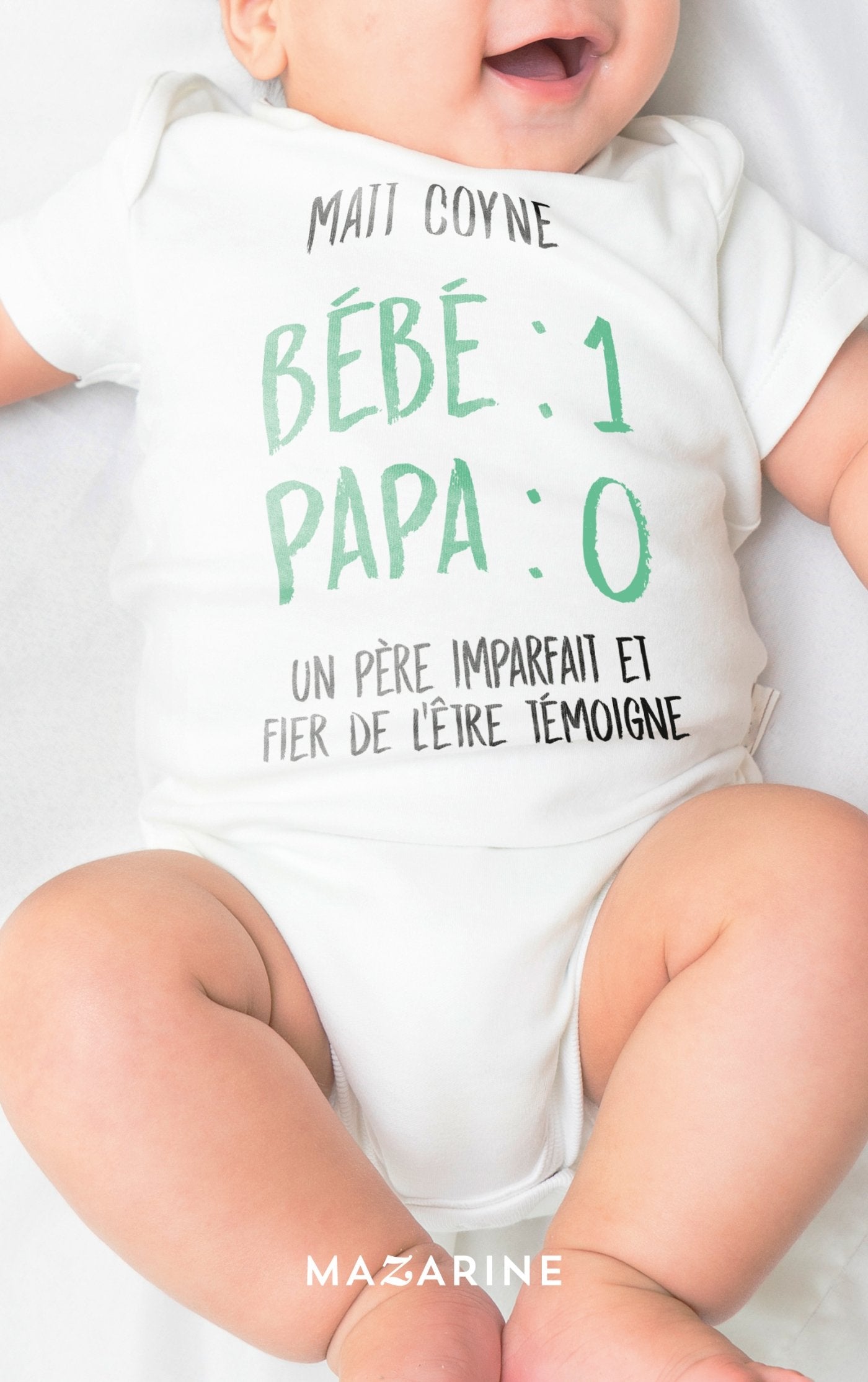 Bébé : 1 / Papa : 0 9782863744567