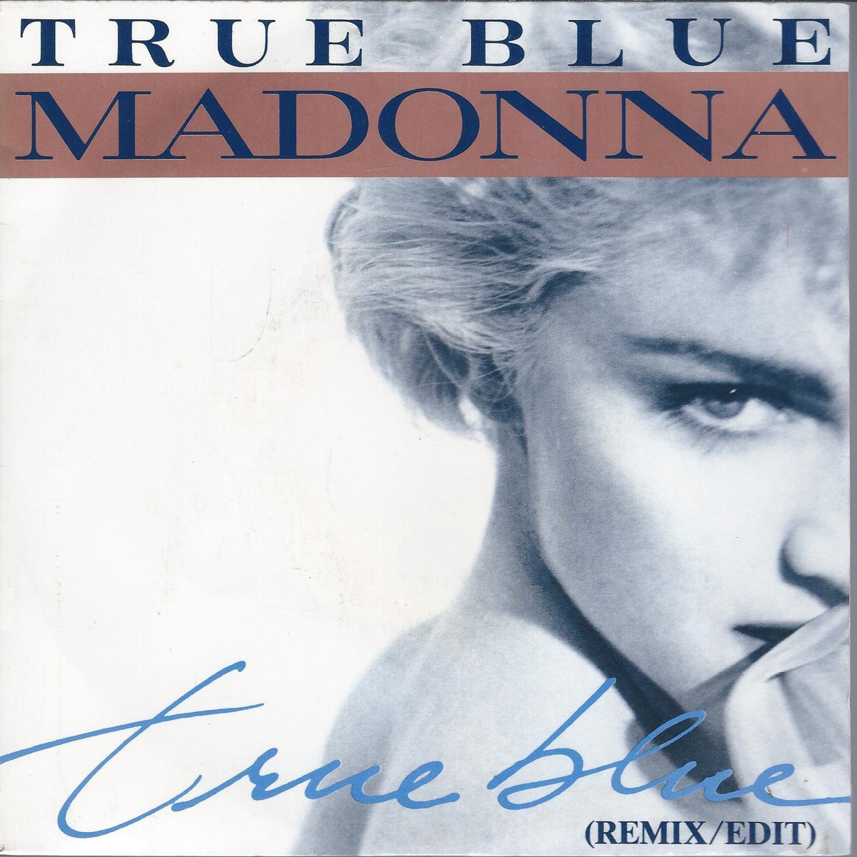 True blue (1986) / Vinyl single [Vinyl-Single 7''] 0075992855075