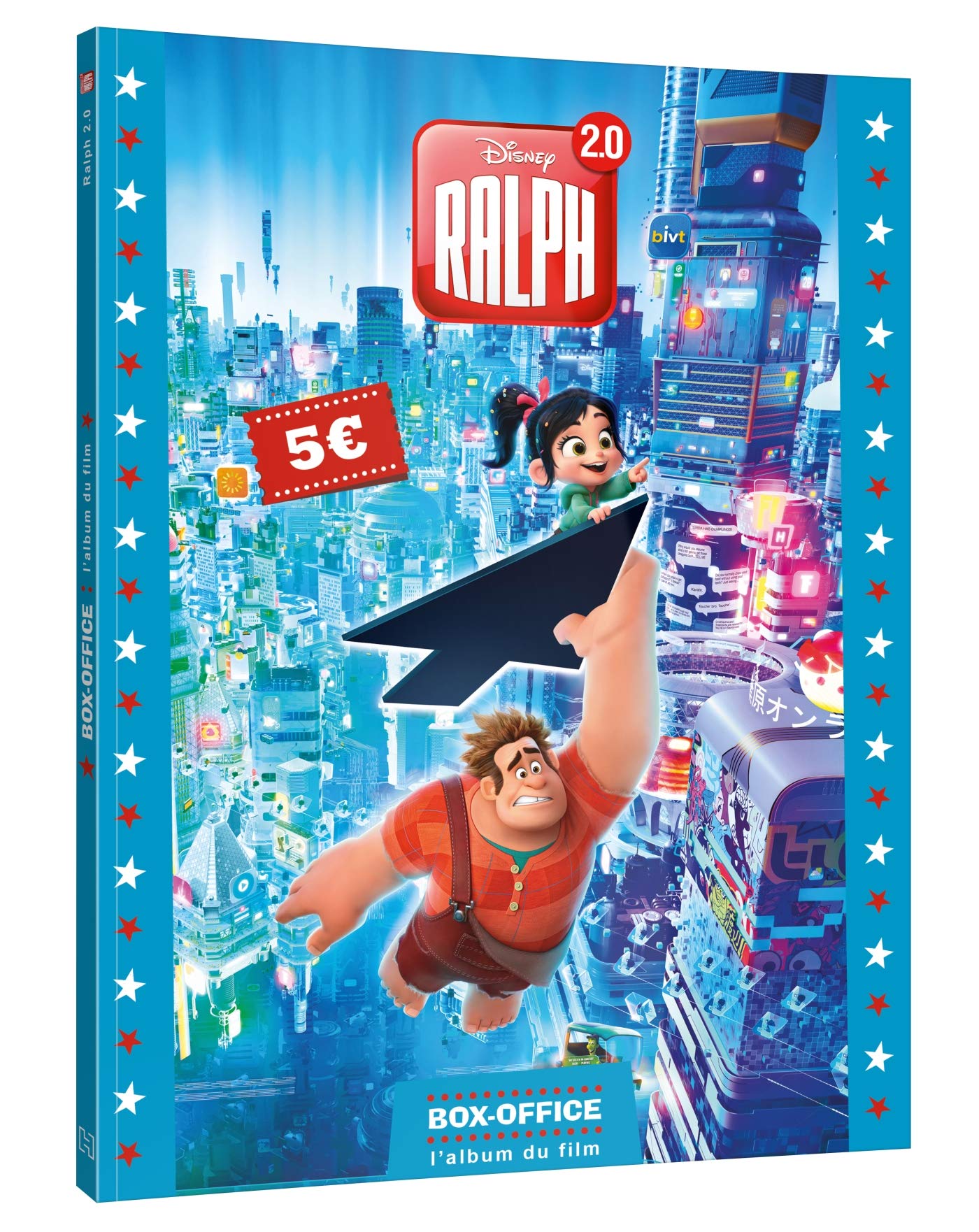 RALPH 2.0 - Box-Office - L'album du film - Disney 9782017051923