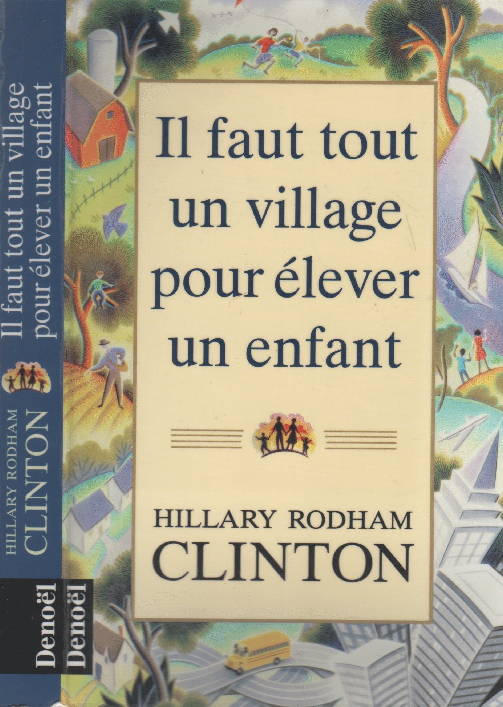 Il faut tout un village pour élever un enfant 9782207245248
