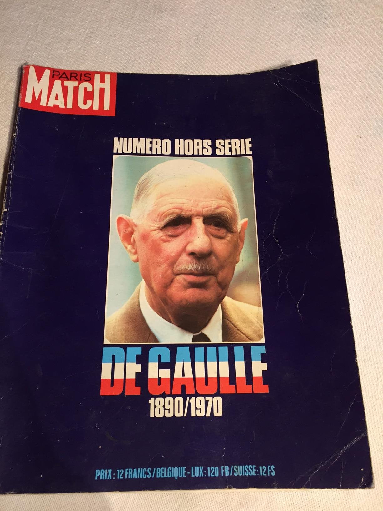 Paris Match Numéro hors série : De Gaulle 1890/1970. Contient un disque 33-tours flexible : Le Général de Gaulle vous parle. 1970. Broché. 190 pages. 26,5x34 cm. (De Gaulle) 
