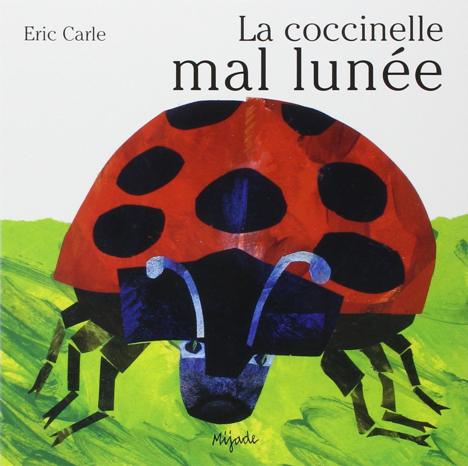 La Coccinelle mal lunée 9782871422877