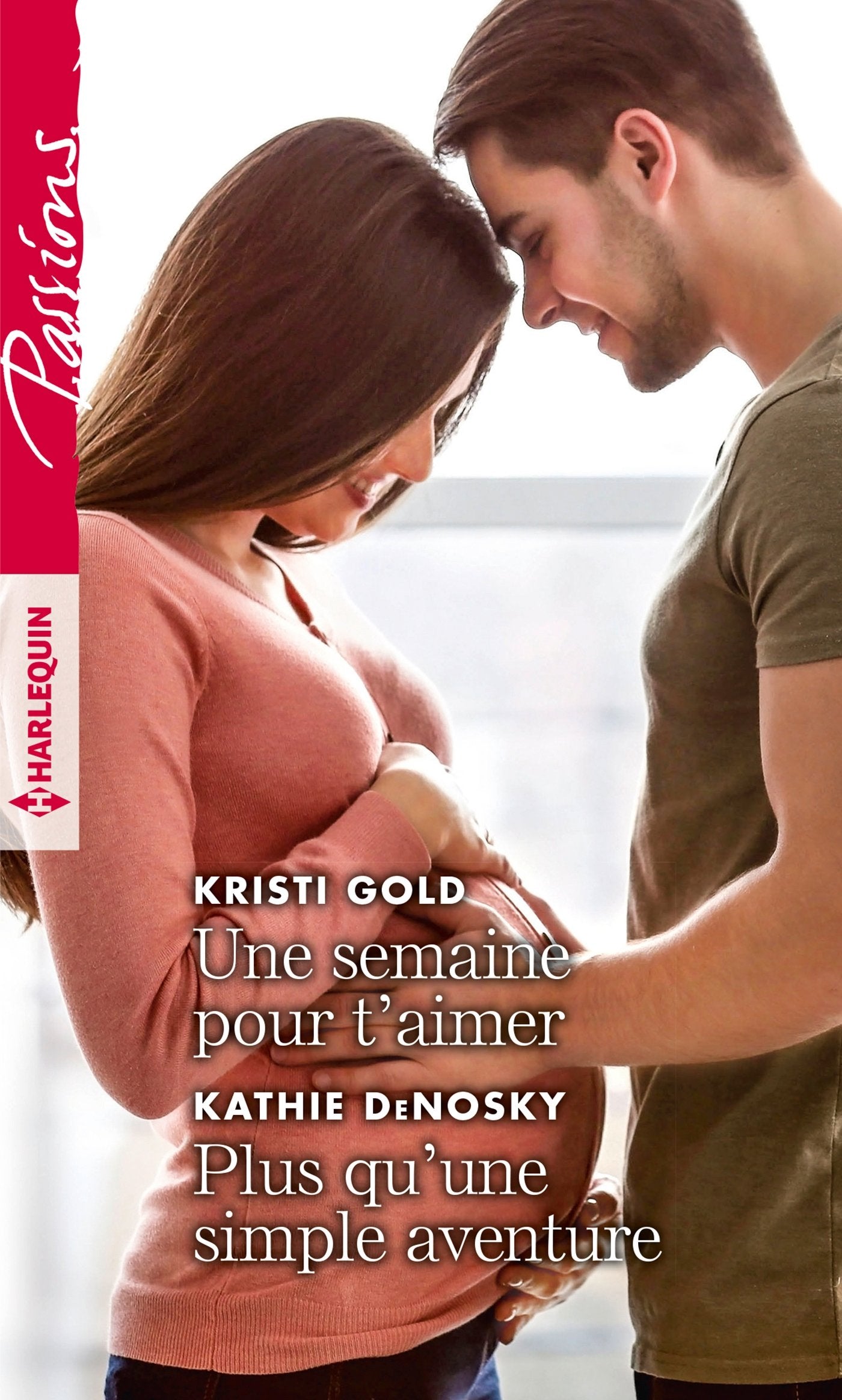 Une semaine pour t'aimer - Plus qu'une simple aventure 9782280365413