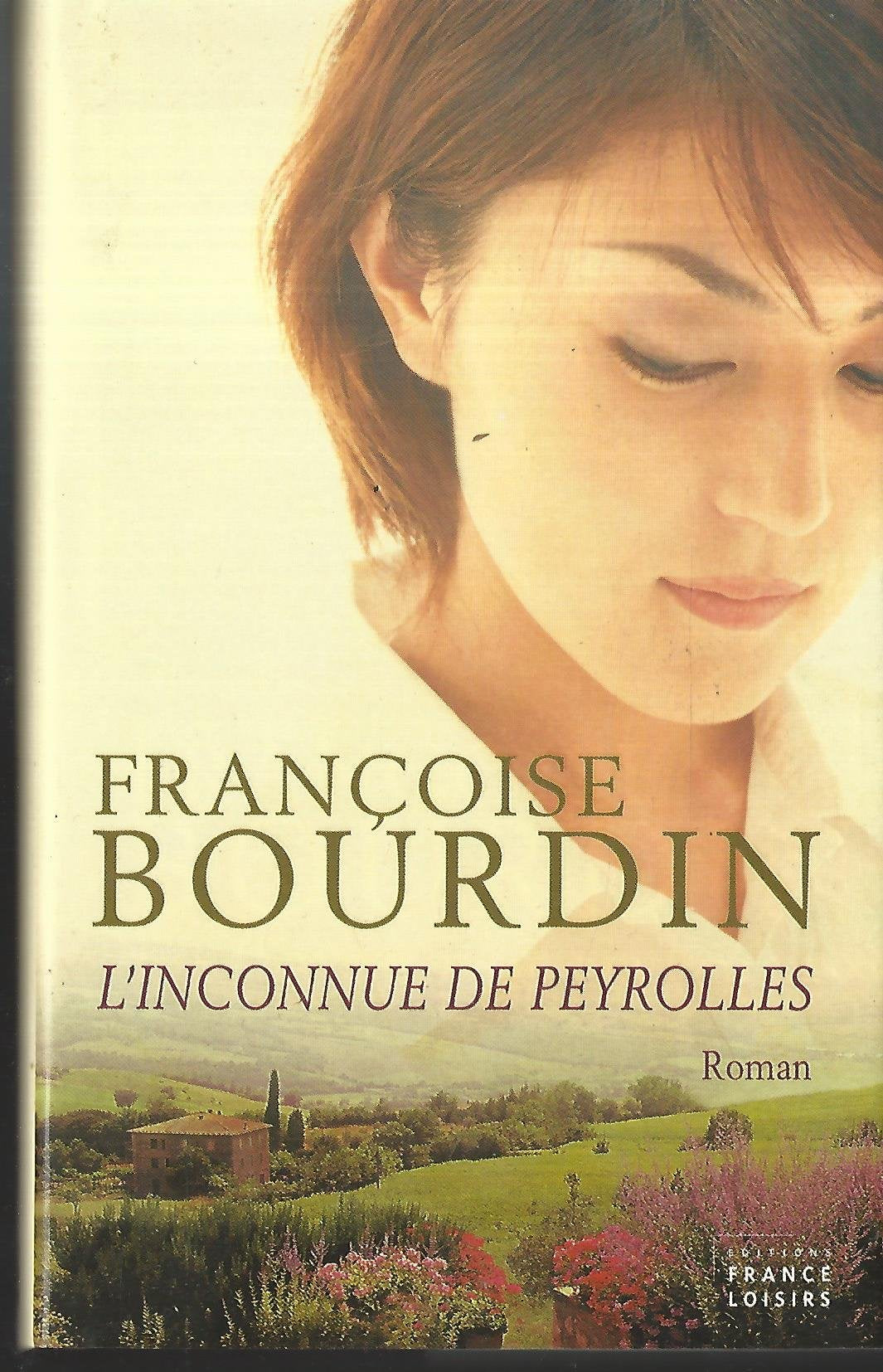 L'Inconnue de Peyrolles 9782744183379