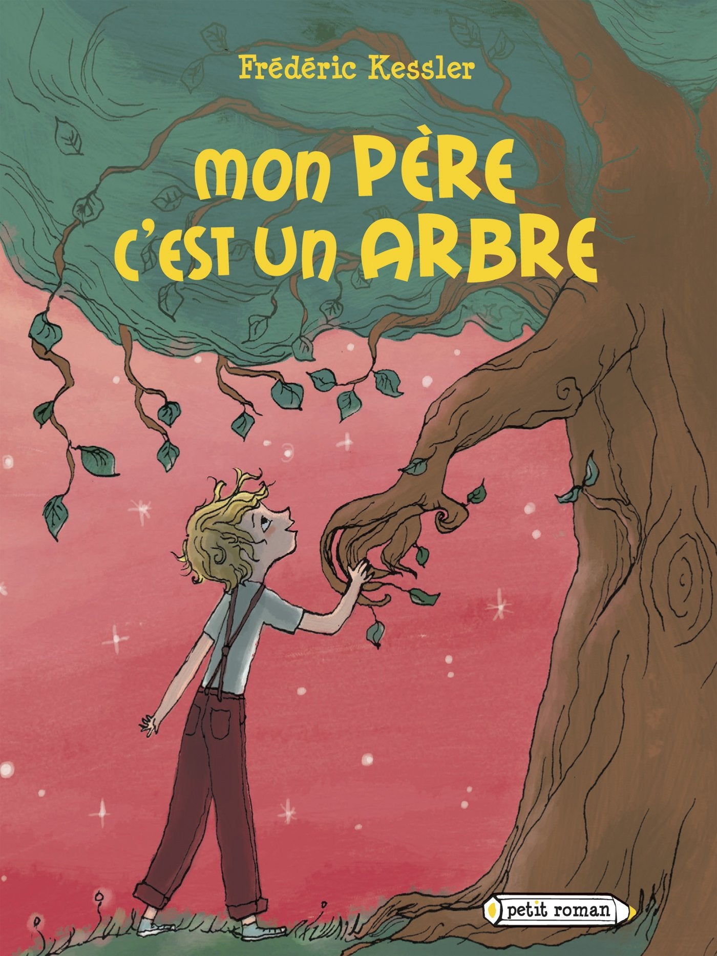 Mon père c'est un arbre 9782700238747