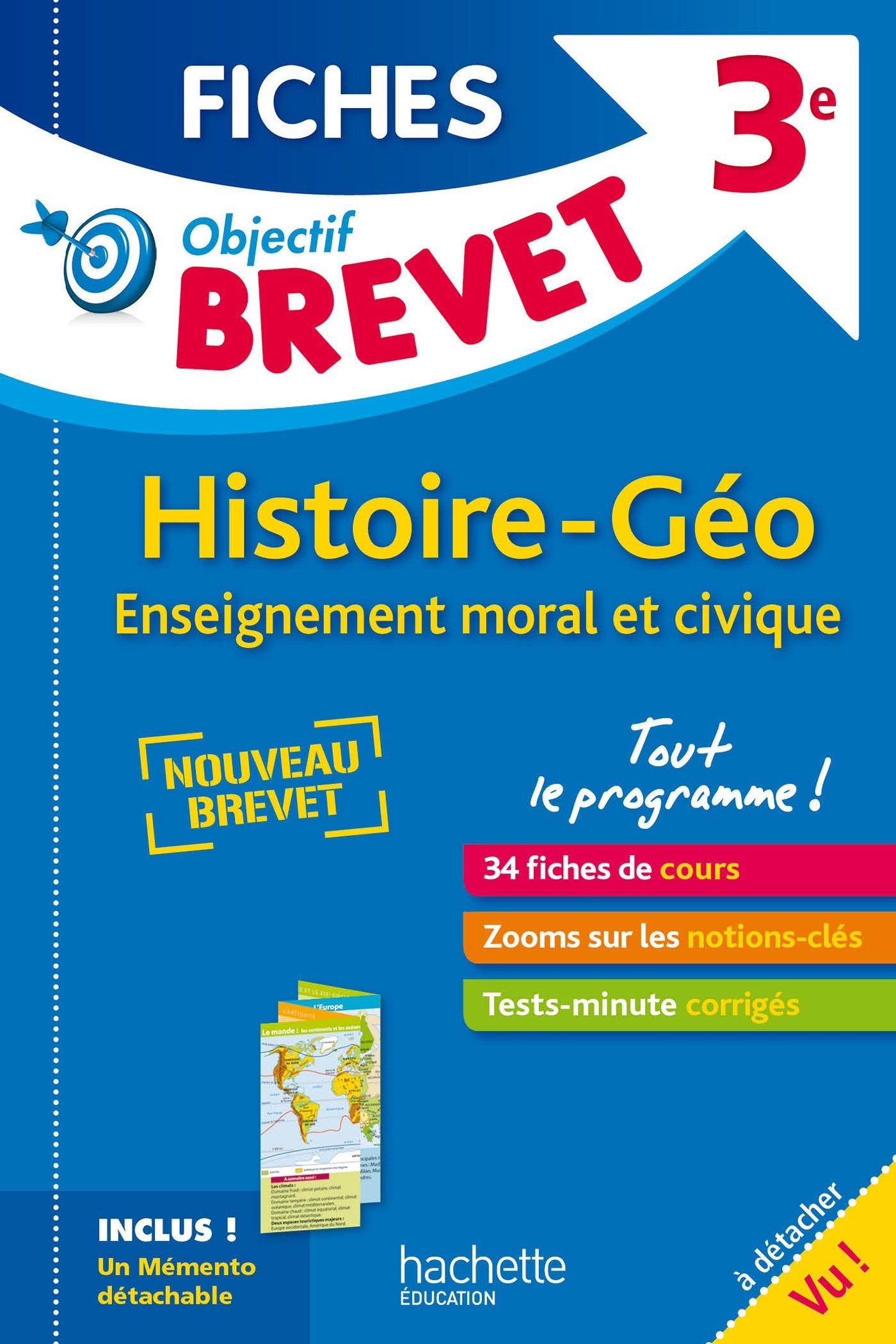 Objectif Brevet 3e - Fiches Détachables Histoire-Géographie-EMC - Nouveau programme 2016 9782012903364