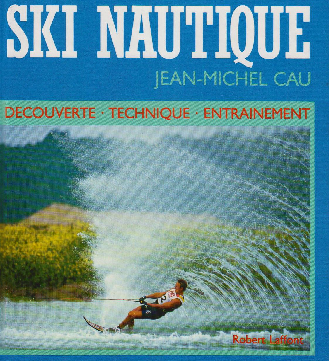 SKI NAUTIQUE 9782221053096