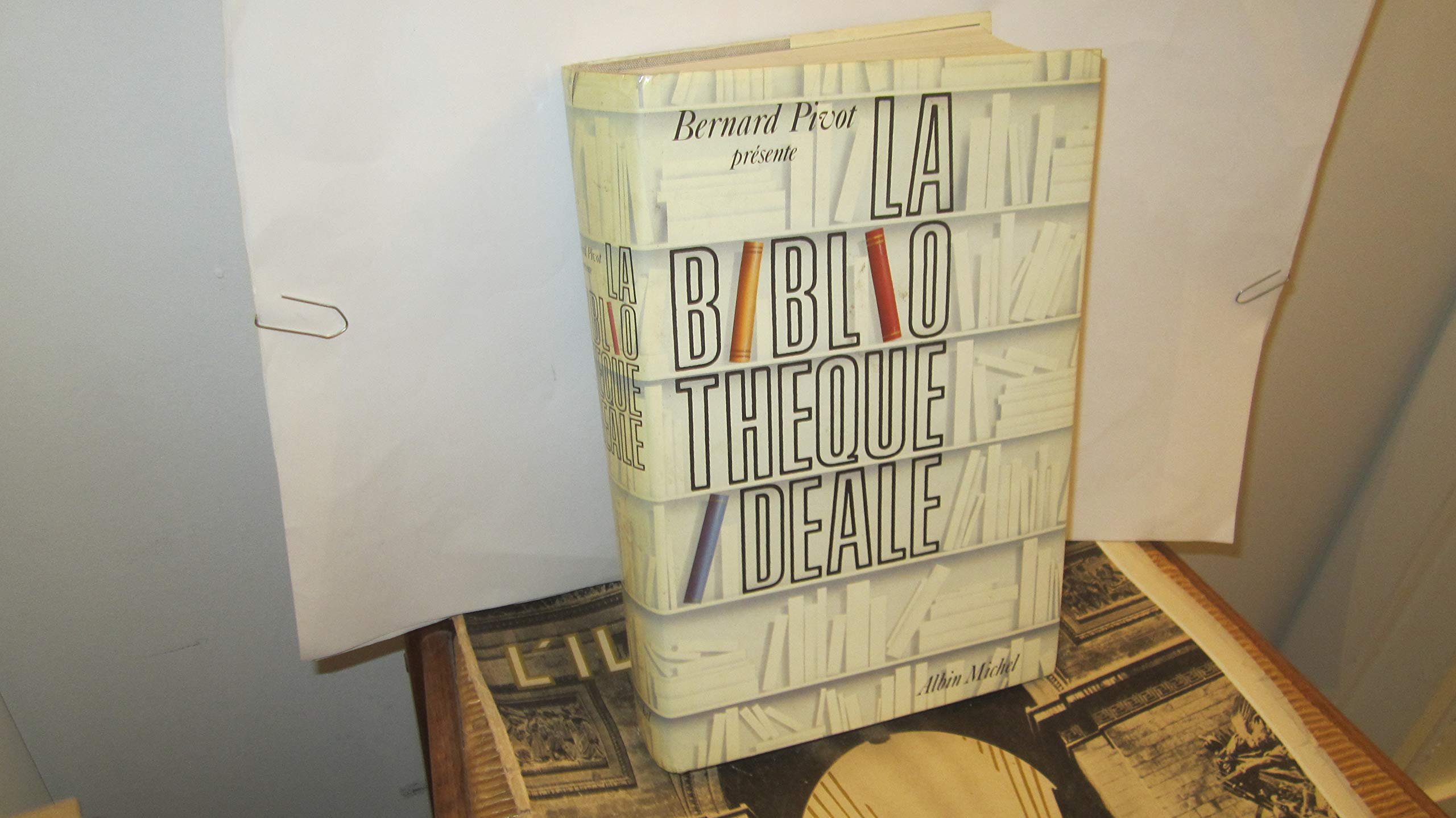 La Bibliothèque idéale 9782226030986