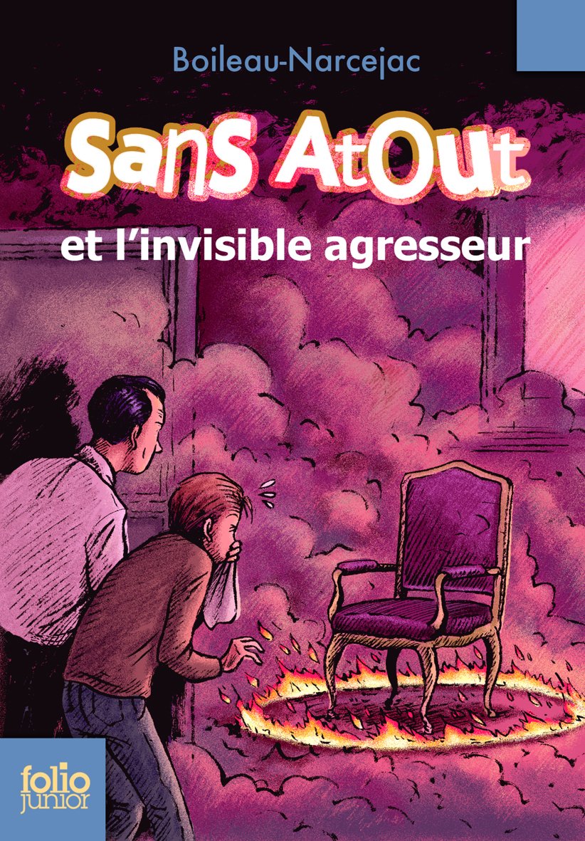 Sans Atout - 4. Sans Atout et l'invisible agresseur - Folio Junior - A partir de 10 ans 9782070628872