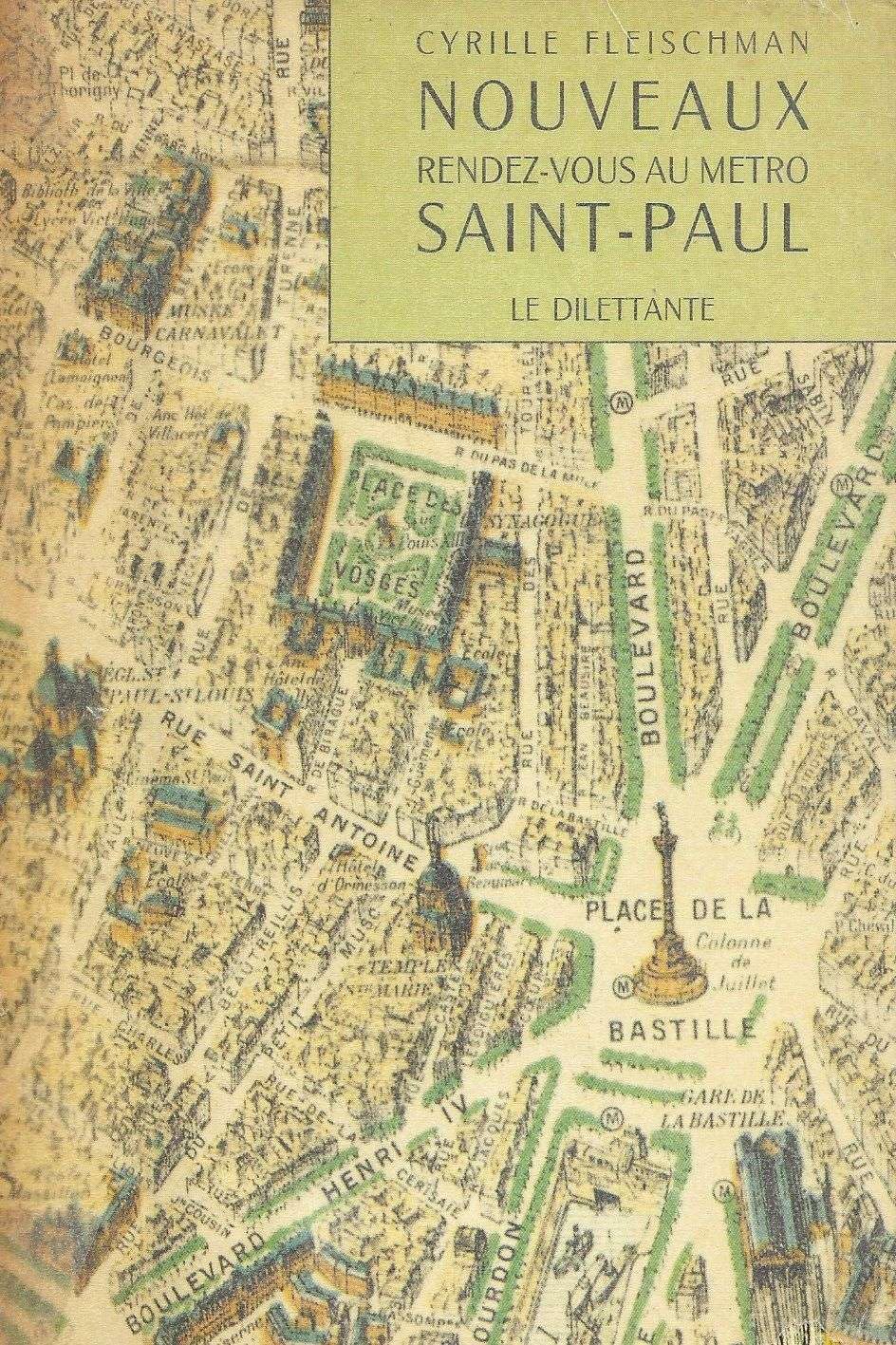 Nouveaux rendez-vous au métro Saint-Paul 9782905344786