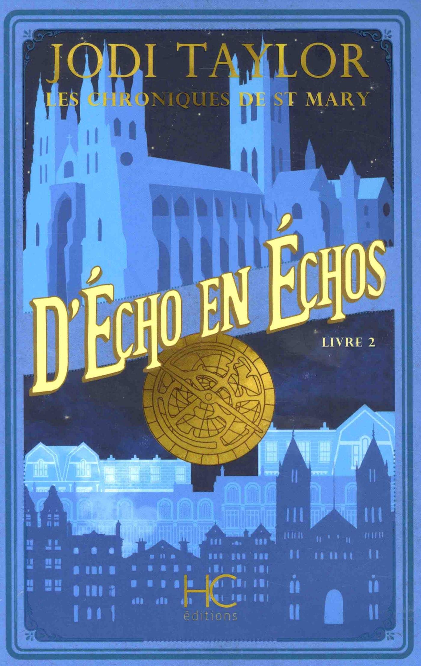 Les Chroniques de St Mary - tome 2 D'Echo en Echos (02) 9782357203761