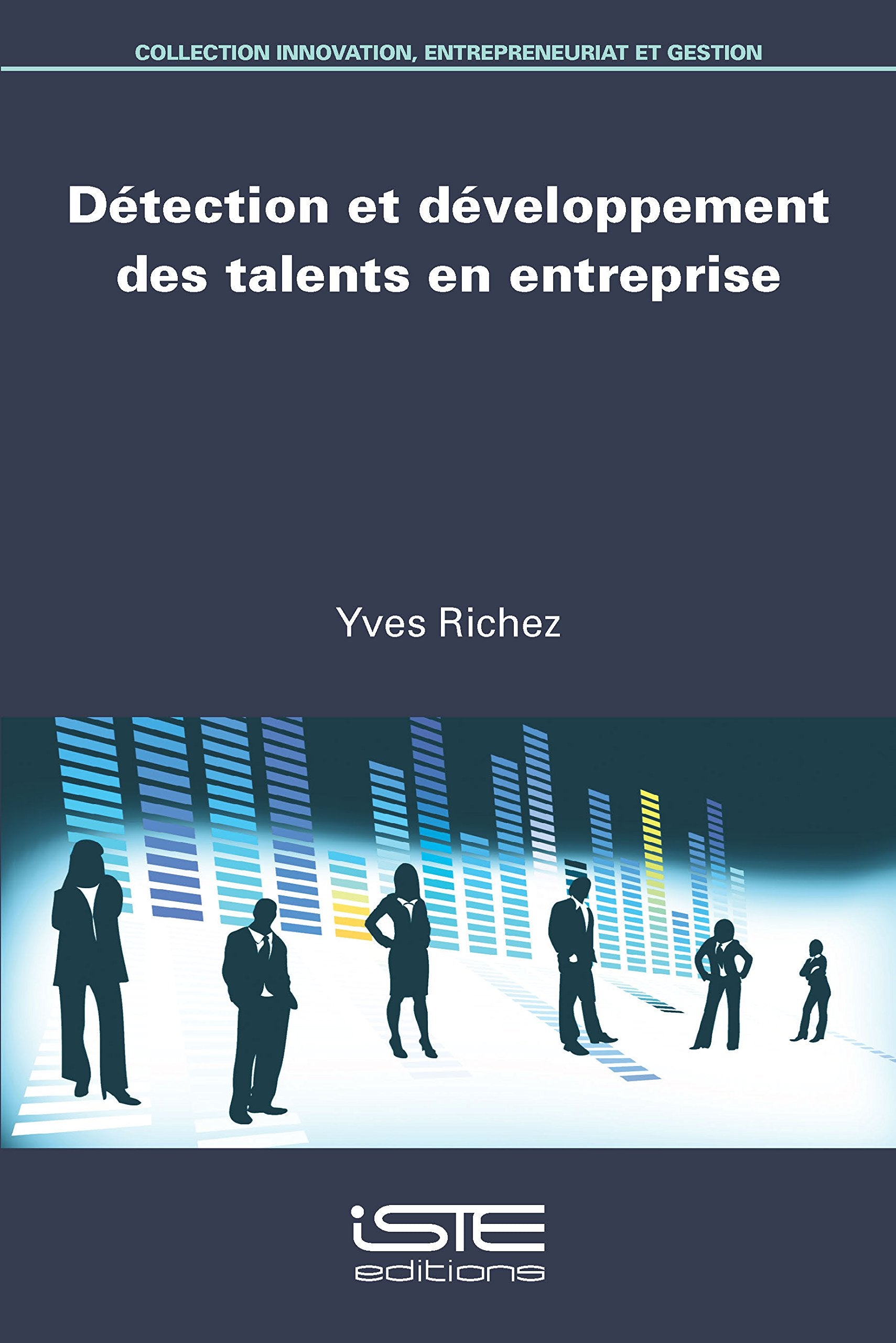 Détection et développement des talents en entreprise 9781784052652