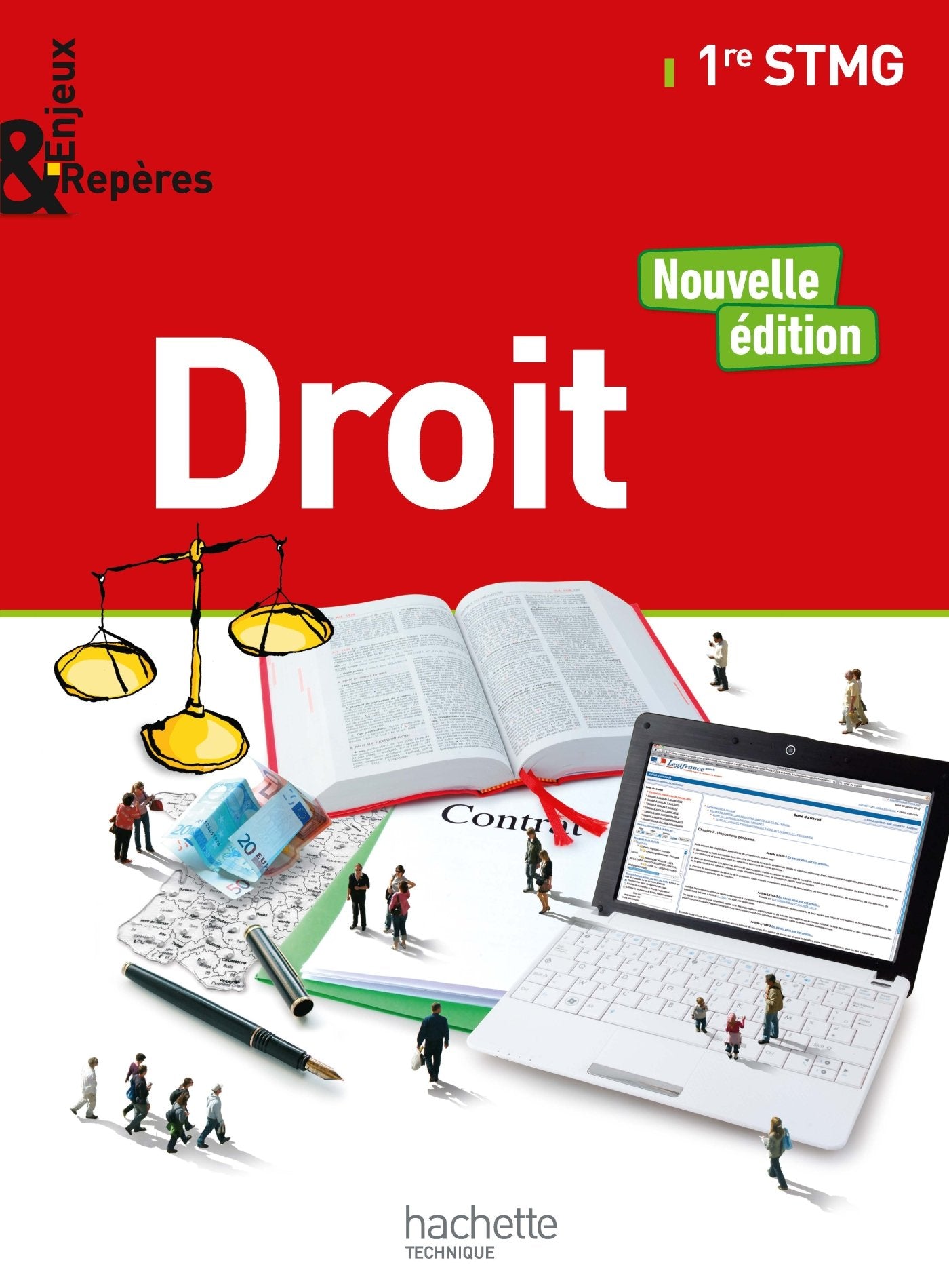 Enjeux et Repères Droit 1re STMG - Livre élève - Ed. 2017 9782013998291