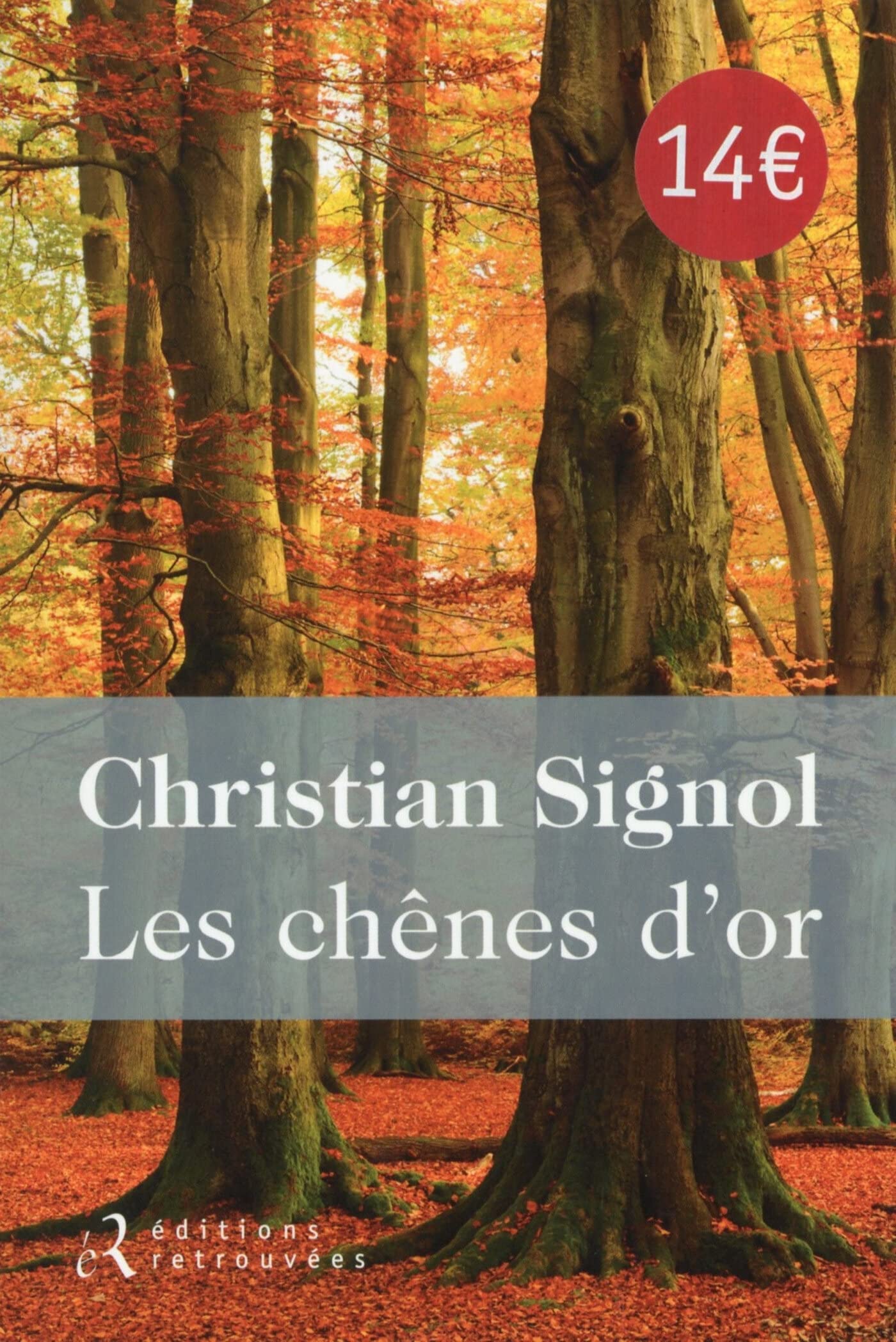Les chênes d'or 9782365590747