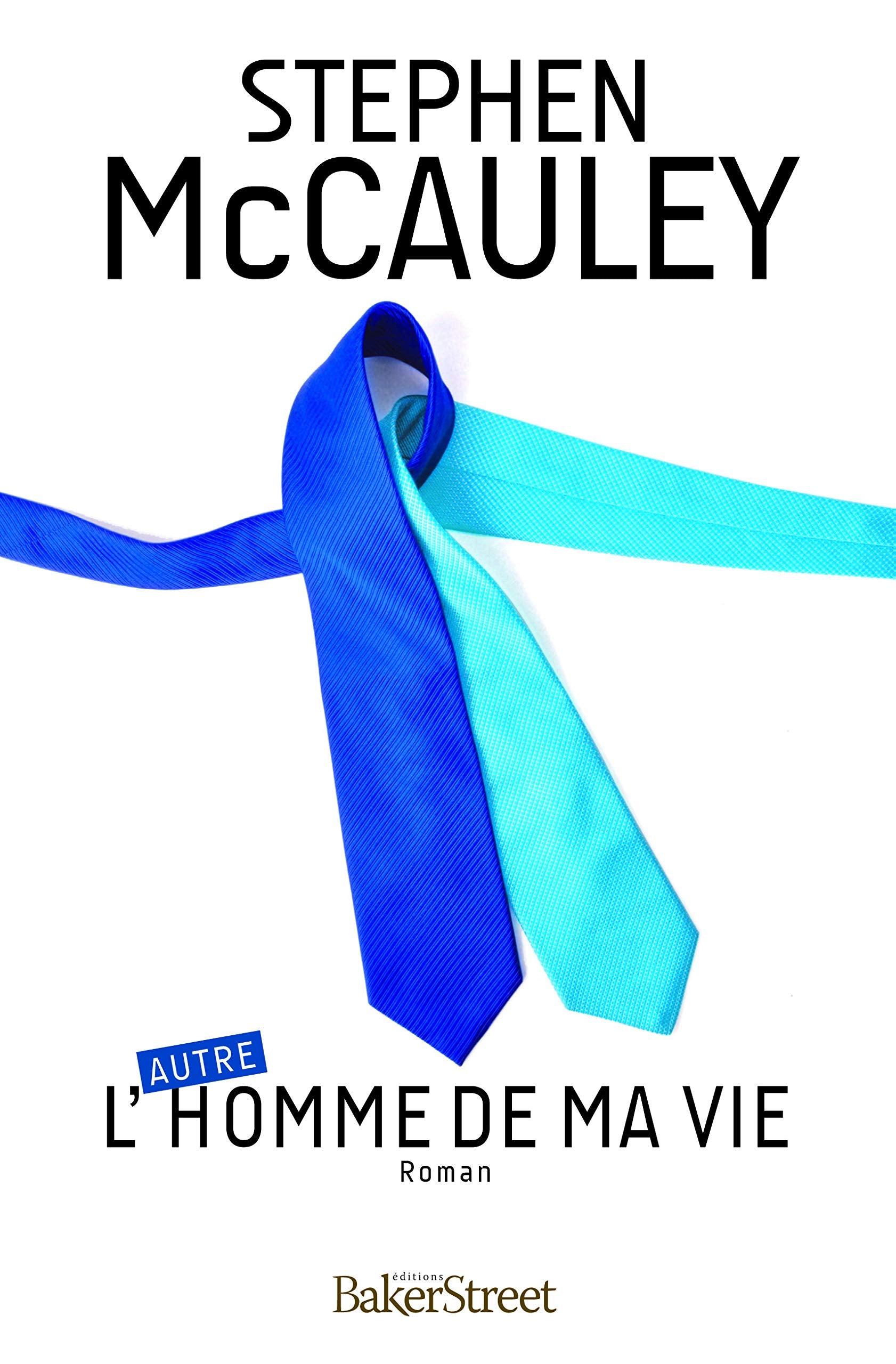 L'(autre) homme de ma vie 9782917559130