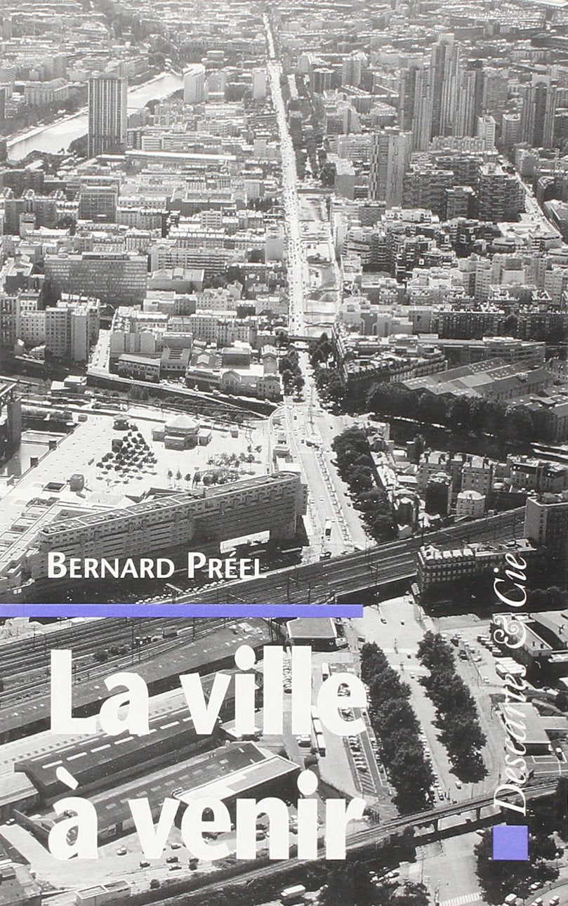 La ville à venir 9782910301156