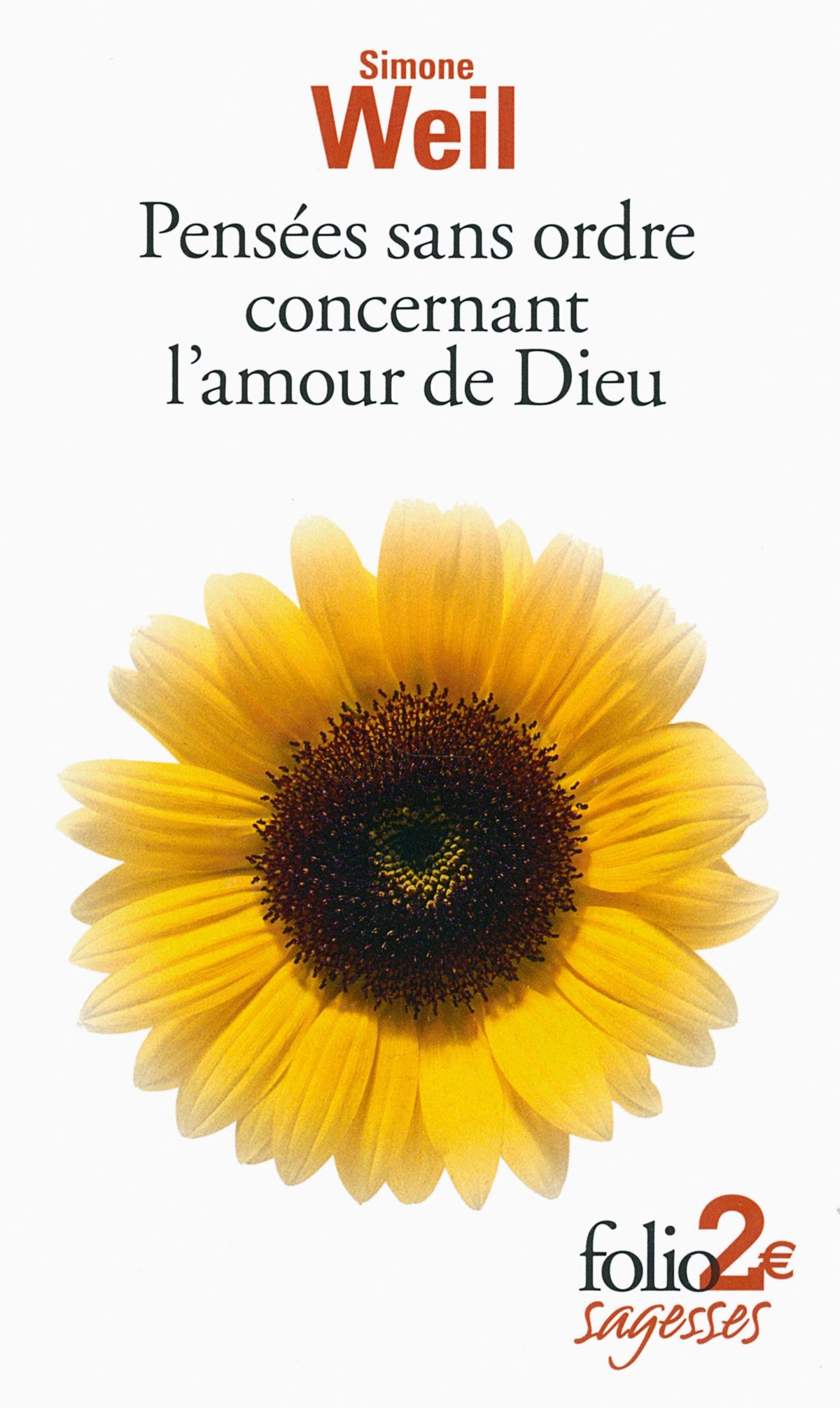 PENSEES SANS ORDRE CONCERNANT L'AMOUR DE DIEU 9782070451876