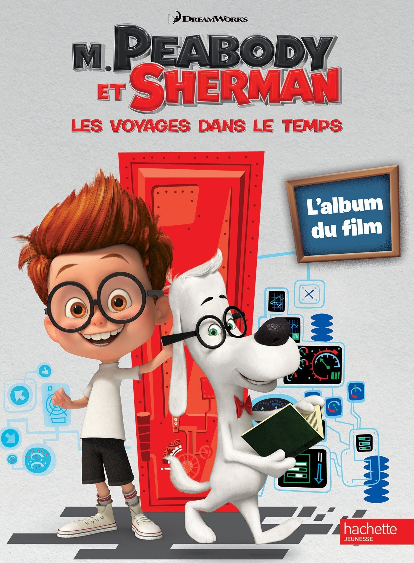M. Peabody et Sherman / L'album du film 9782012274846