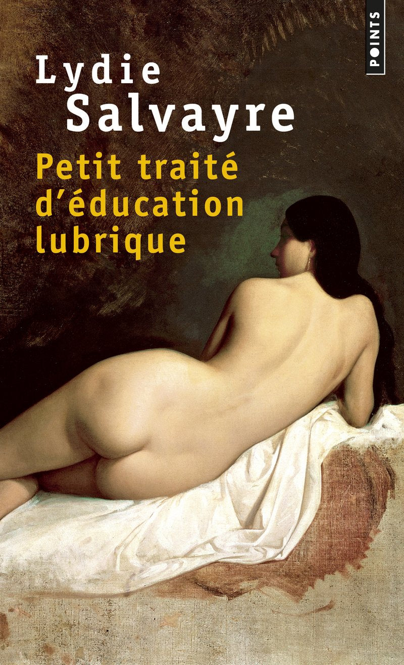 Petit traité d'éducation lubrique 9782757870907